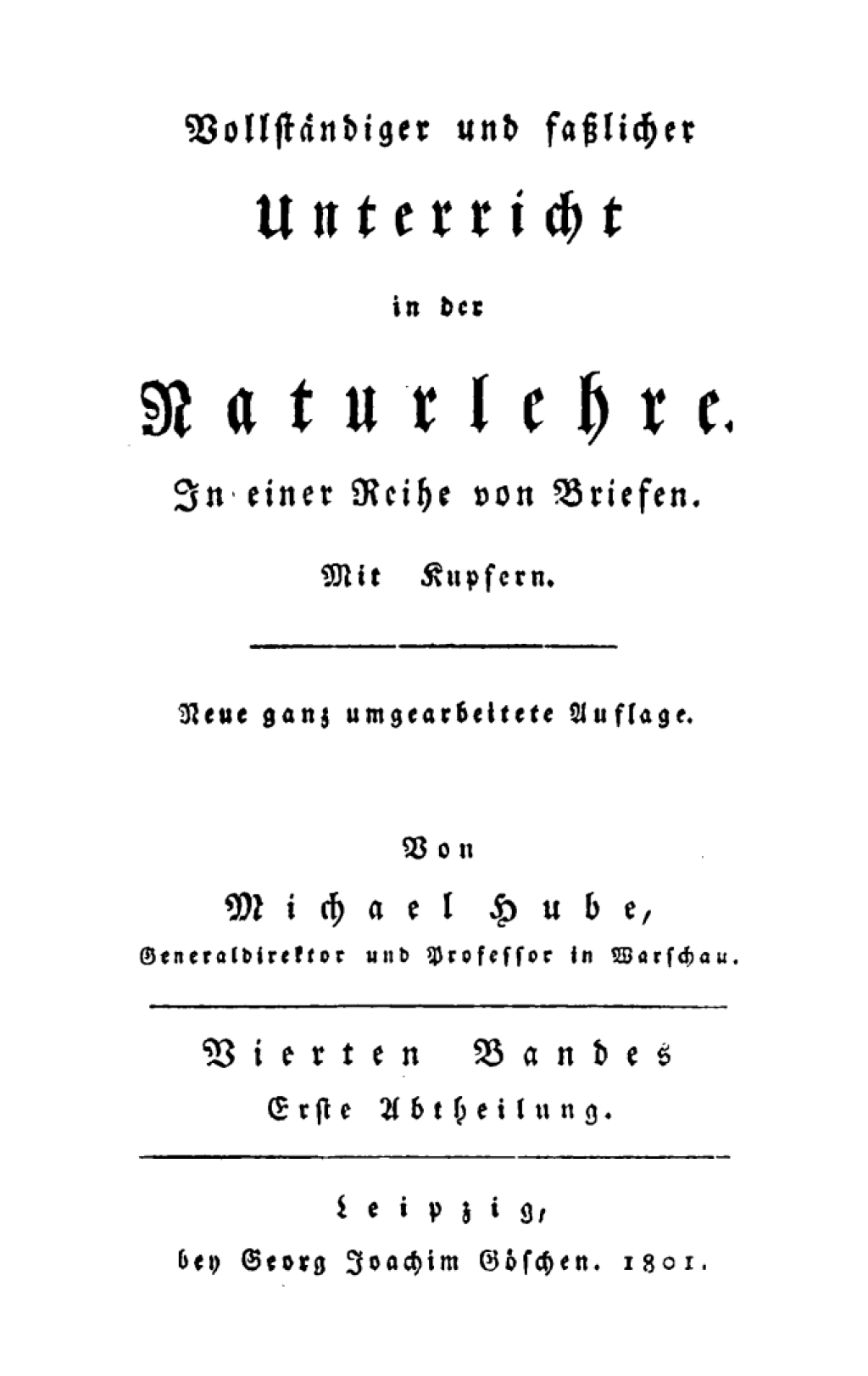 Michael Hube: VollstÃ¤ndiger und fasslicher Unterricht in der Naturlehre. Band 4, Abt. 1 1st Edition â€“ PDF/EPUB Version Downloadable