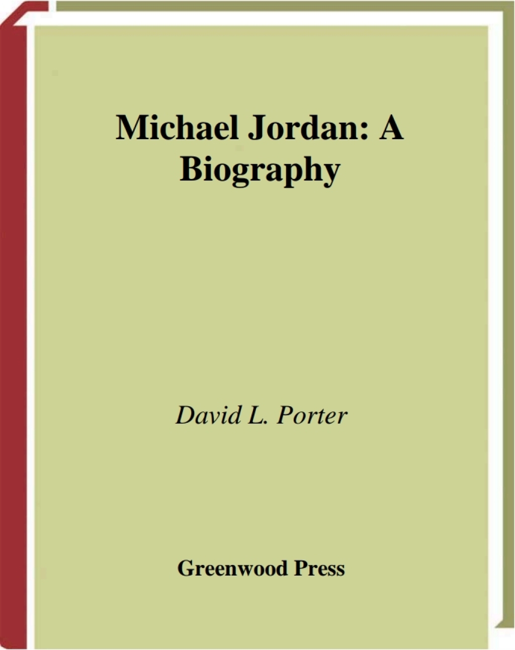Michael Jordan A Biography 1st Edition â€“ PDF/EPUB Version Downloadable