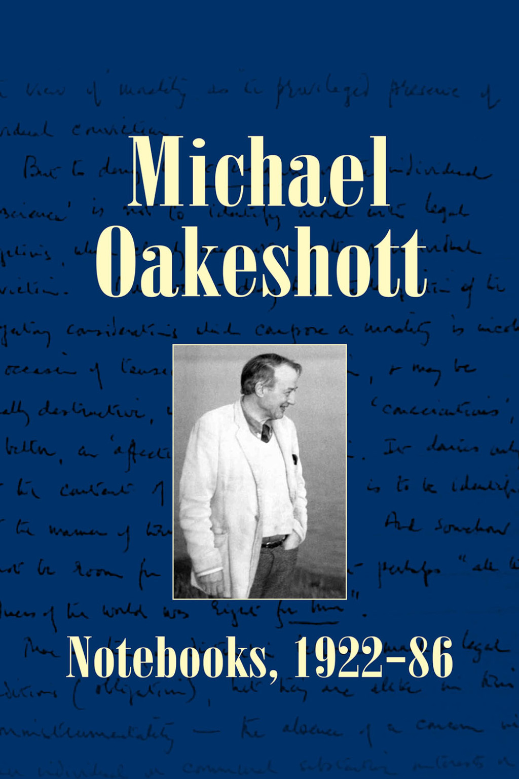 Michael Oakeshott: Notebooks, 1922-86 1st Edition â€“ PDF/EPUB Version Downloadable
