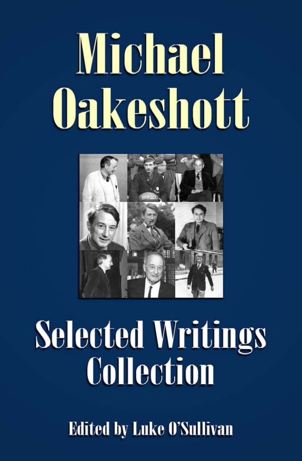 Michael Oakeshott Selected Writings Collection 1st Edition â€“ PDF/EPUB Version Downloadable