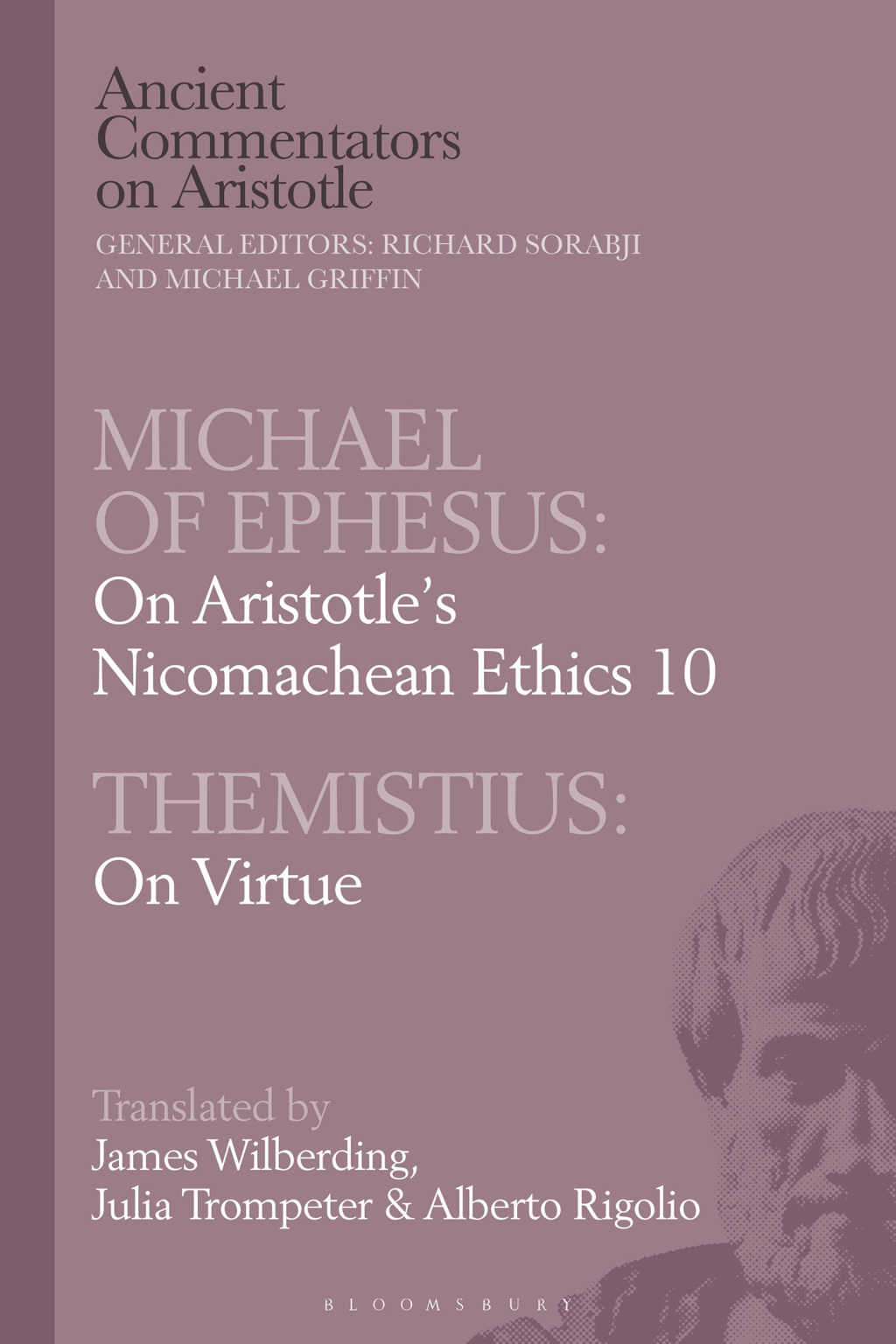 Michael of Ephesus: On Aristotleâ€™s Nicomachean Ethics 10 with Themistius: On Virtue 1st Edition â€“ PDF/EPUB Version Downloadable