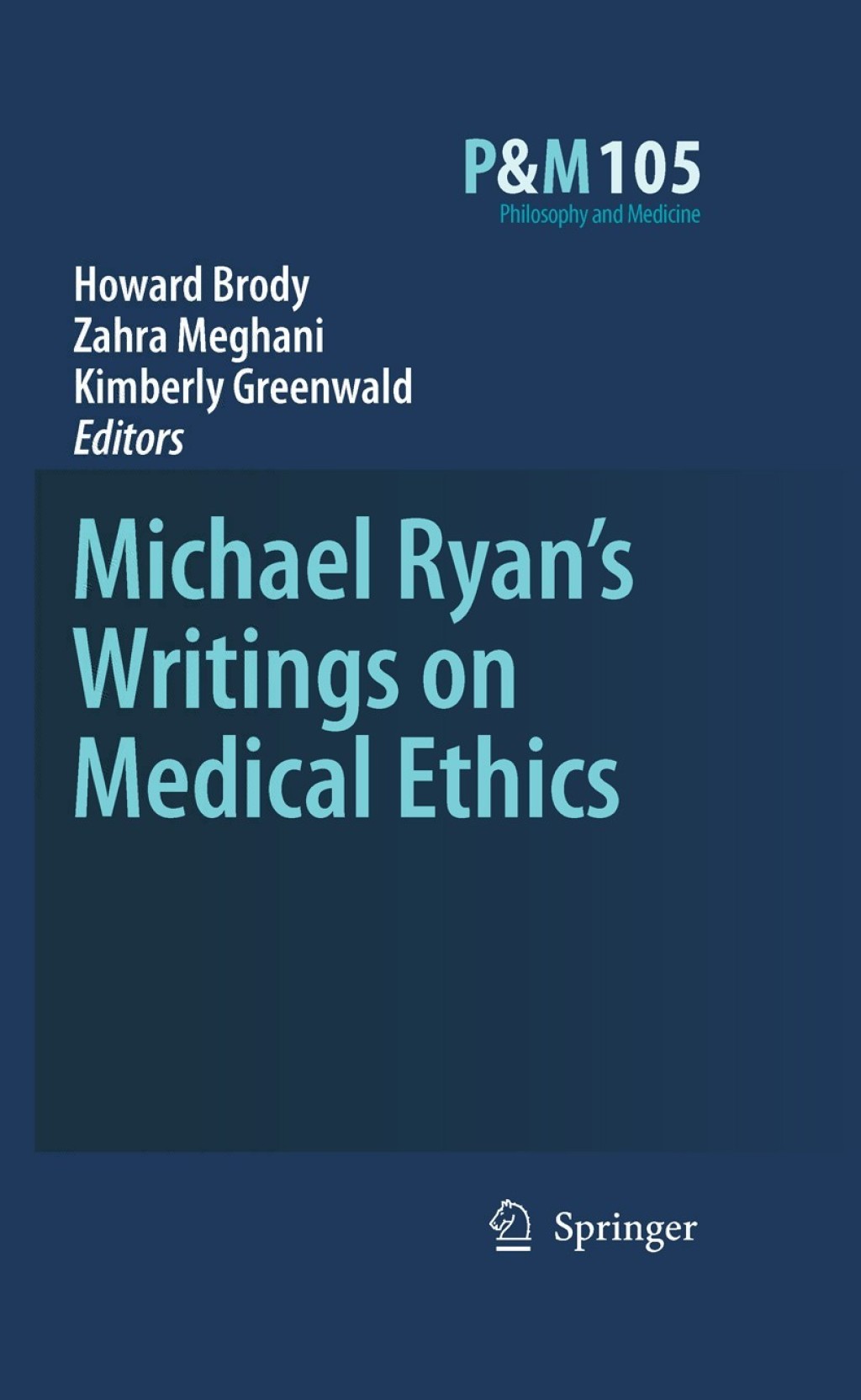 Michael Ryanâ€™s Writings on Medical Ethics 1st Edition â€“ PDF/EPUB Version Downloadable