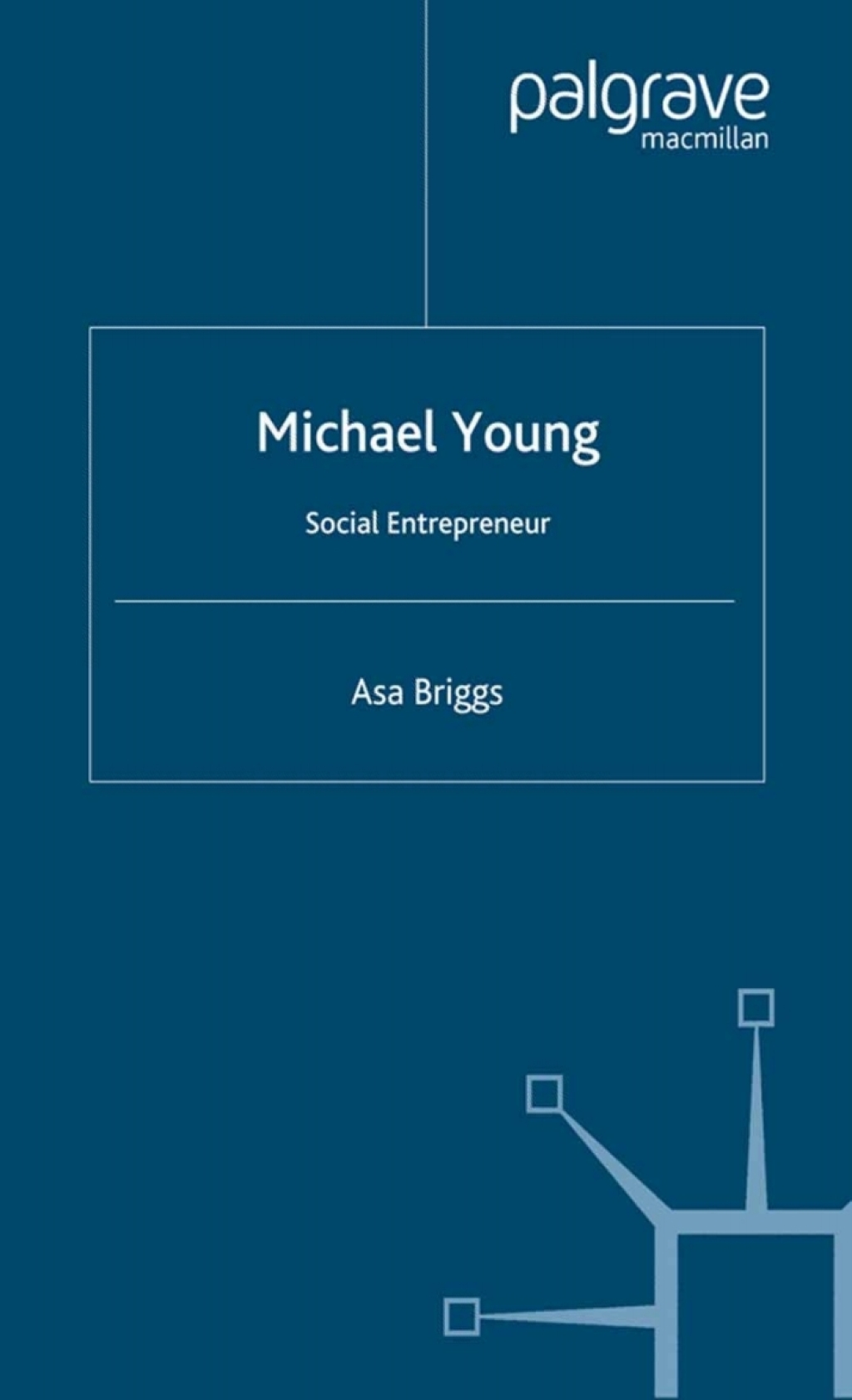 Michael Young Social Entrepreneur  â€“ PDF/EPUB Version Downloadable