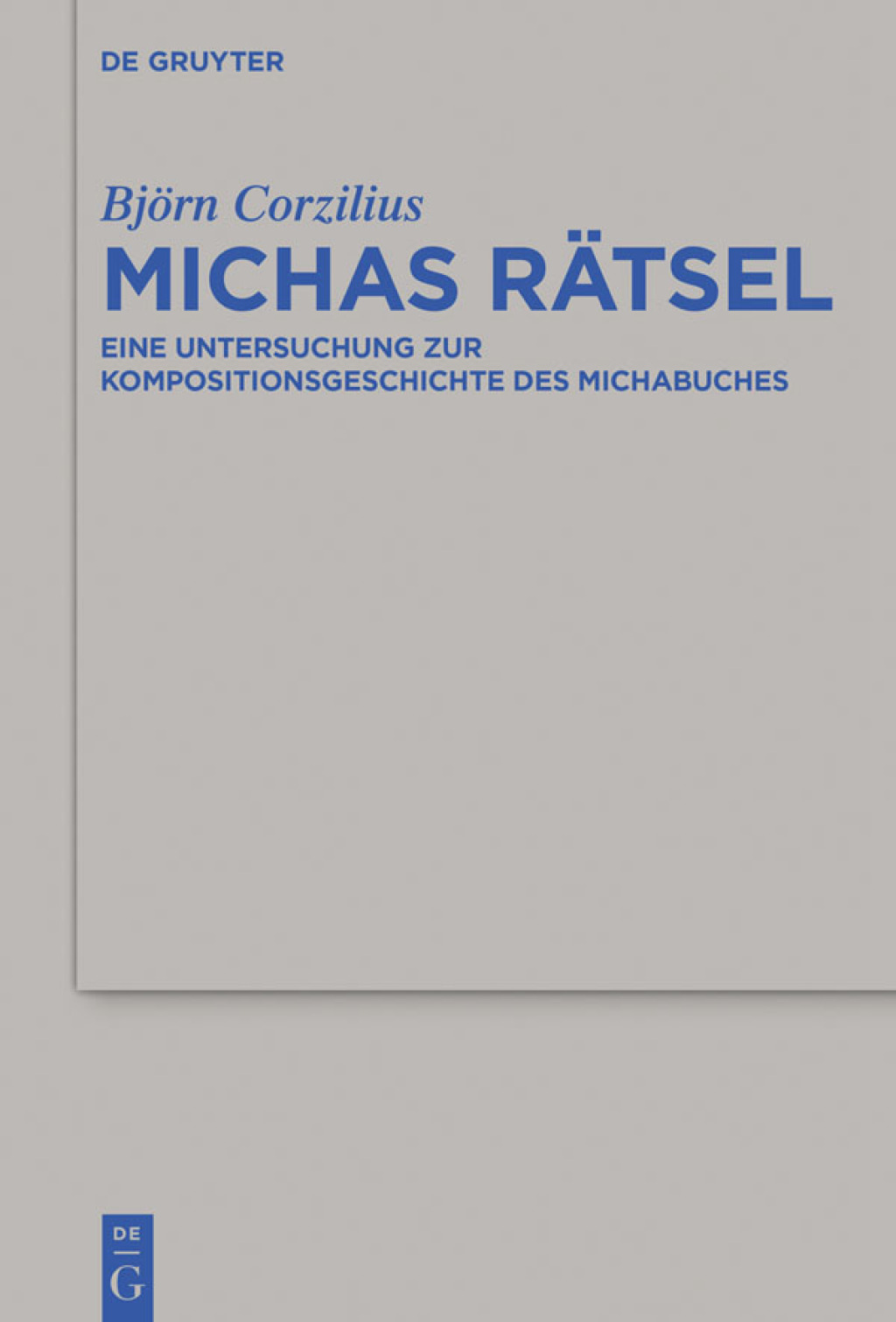 Michas RÃ¤tsel Eine Untersuchung zur Kompositionsgeschichte des Michabuches 1st Edition â€“ PDF/EPUB Version Downloadable