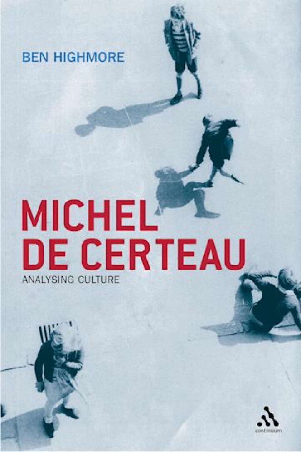 Michel De Certeau Analysing Culture 1st Edition â€“ PDF/EPUB Version Downloadable