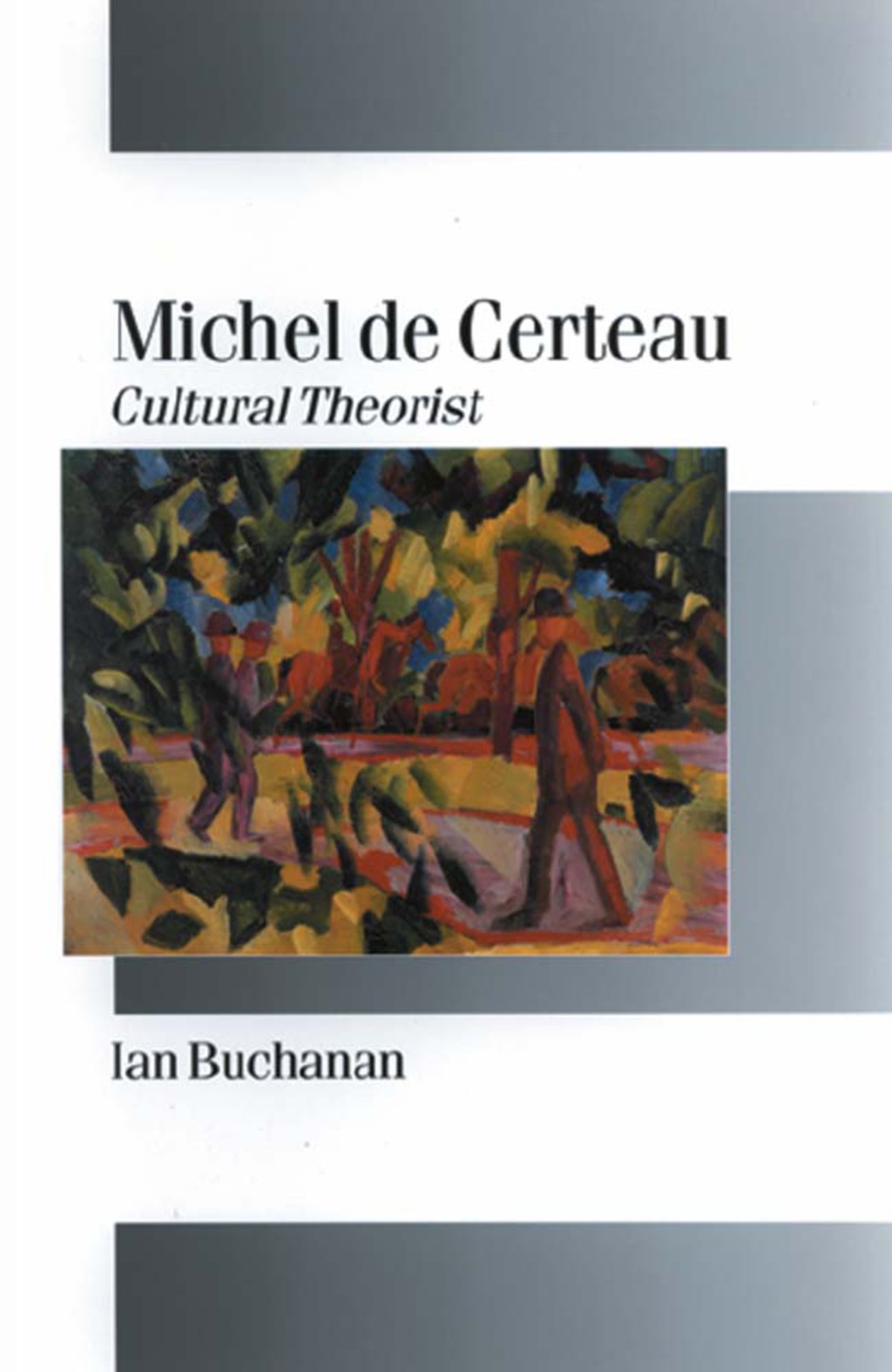 Michel de Certeau Cultural Theorist 1st Edition â€“ PDF/EPUB Version Downloadable