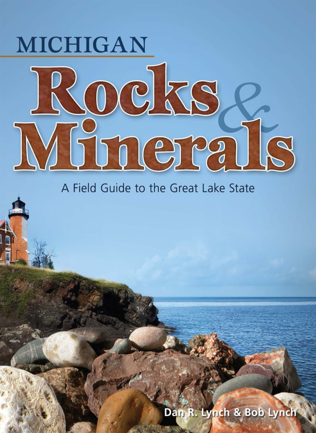 Michigan Rocks & Minerals A Field Guide to the Great Lake State - (PDF/EPUB Version)