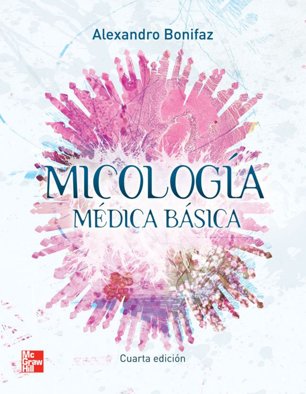 MicologÃ­a mÃ©dica bÃ¡sica 4th Edition â€“ PDF/EPUB Version Downloadable