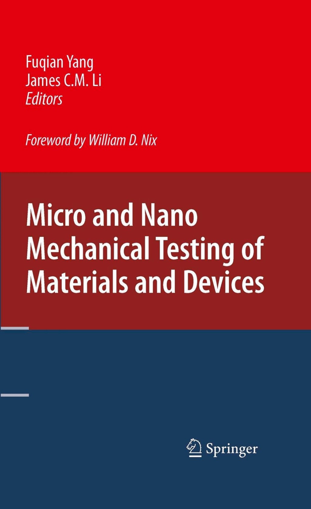 Micro and Nano Mechanical Testing of Materials and Devices 1st Edition â€“ PDF/EPUB Version Downloadable