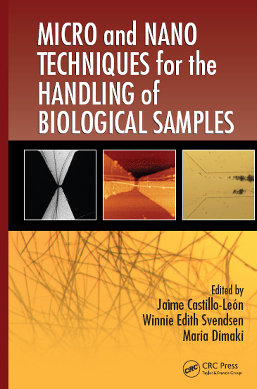 Micro and Nano Techniques for the Handling of Biological Samples 1st Edition â€“ PDF/EPUB Version Downloadable