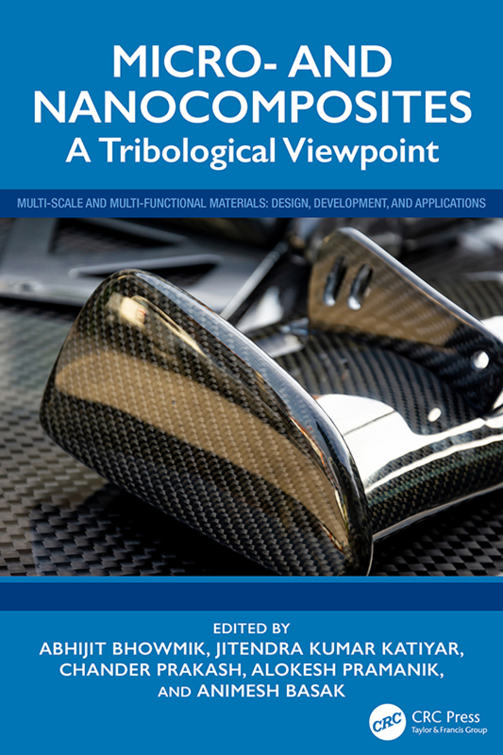 Micro- and Nanocomposites A Tribological Viewpoint 1st Edition â€“ PDF/EPUB Version Downloadable