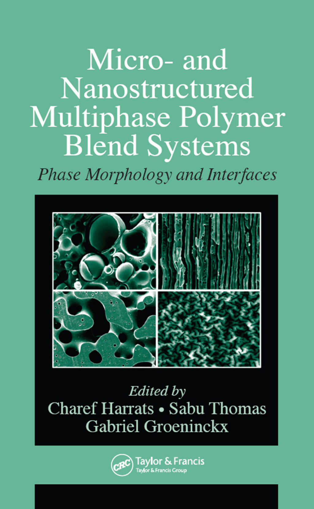 Micro- and Nanostructured Multiphase Polymer Blend Systems Phase Morphology and Interfaces 1st Edition â€“ PDF/EPUB Version Downloadable