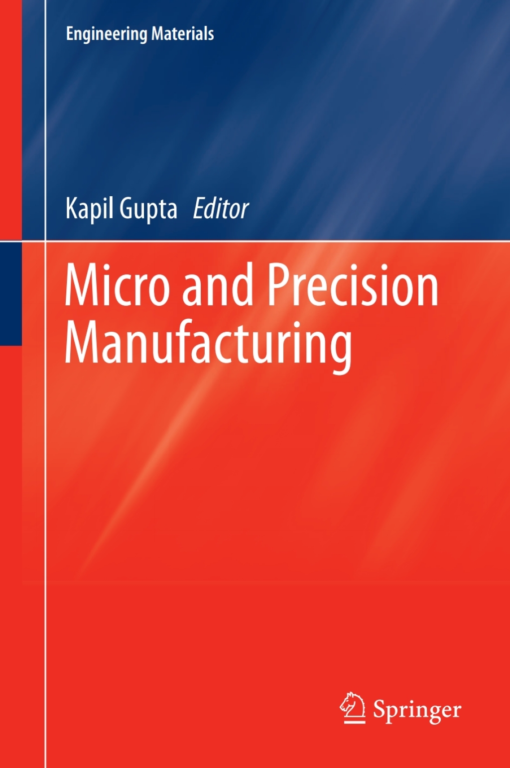 Micro and Precision Manufacturing  â€“ PDF/EPUB Version Downloadable