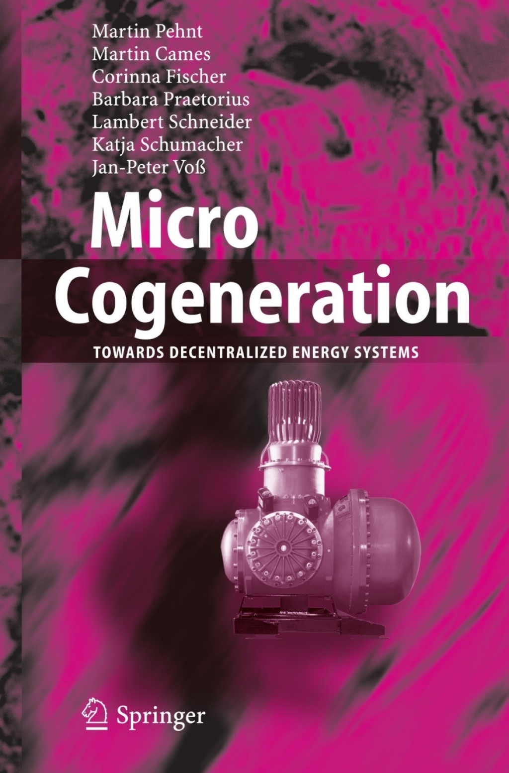 Micro Cogeneration Towards Decentralized Energy Systems  â€“ PDF/EPUB Version Downloadable