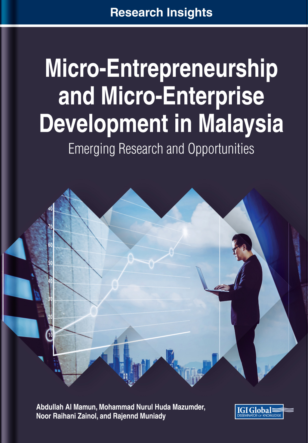 Micro-Entrepreneurship and Micro-Enterprise Development in Malaysia: Emerging Research and Opportunities  â€“ PDF/EPUB Version Downloadable