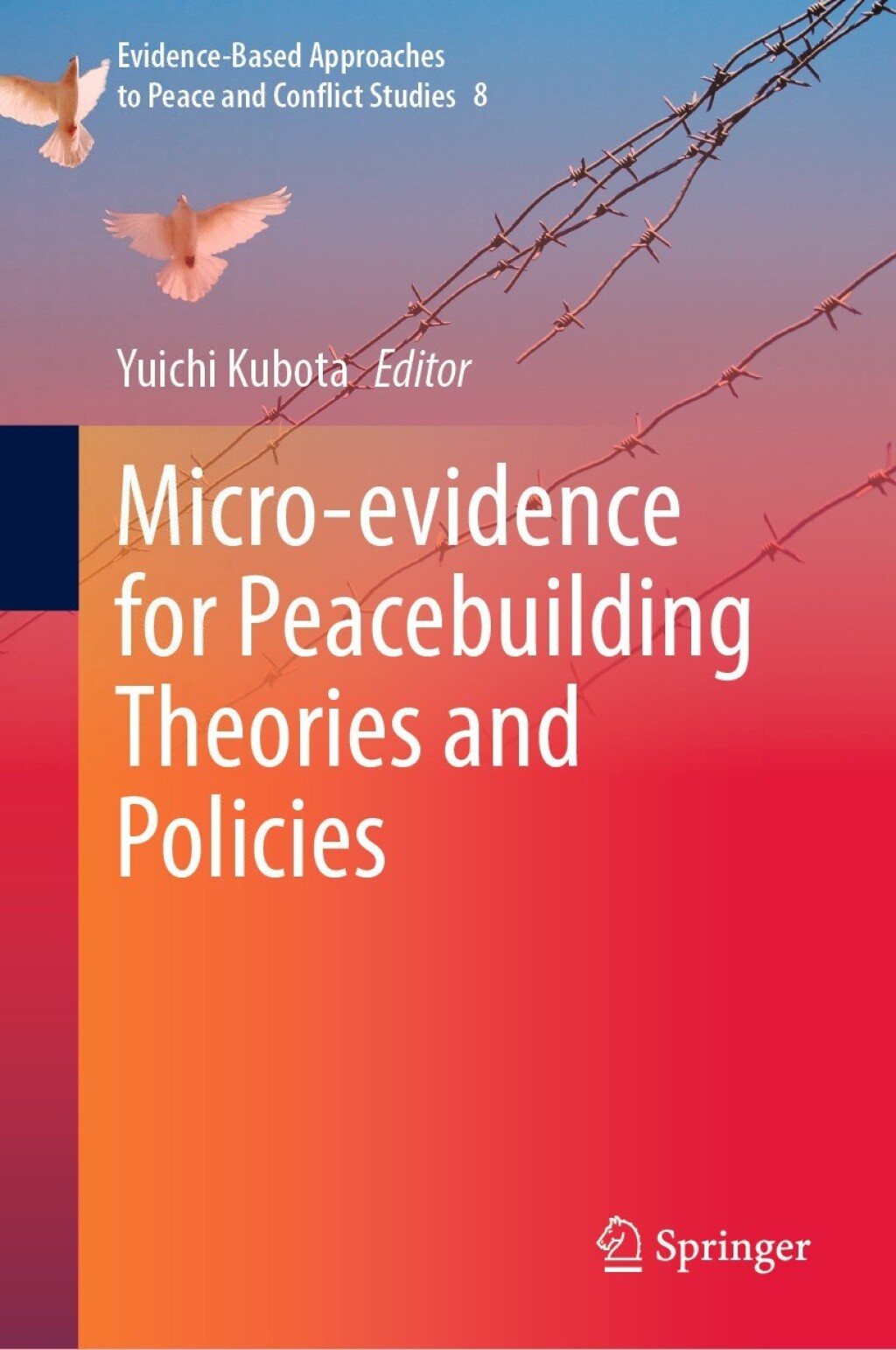 Micro-evidence for Peacebuilding Theories and Policies  â€“ PDF/EPUB Version Downloadable