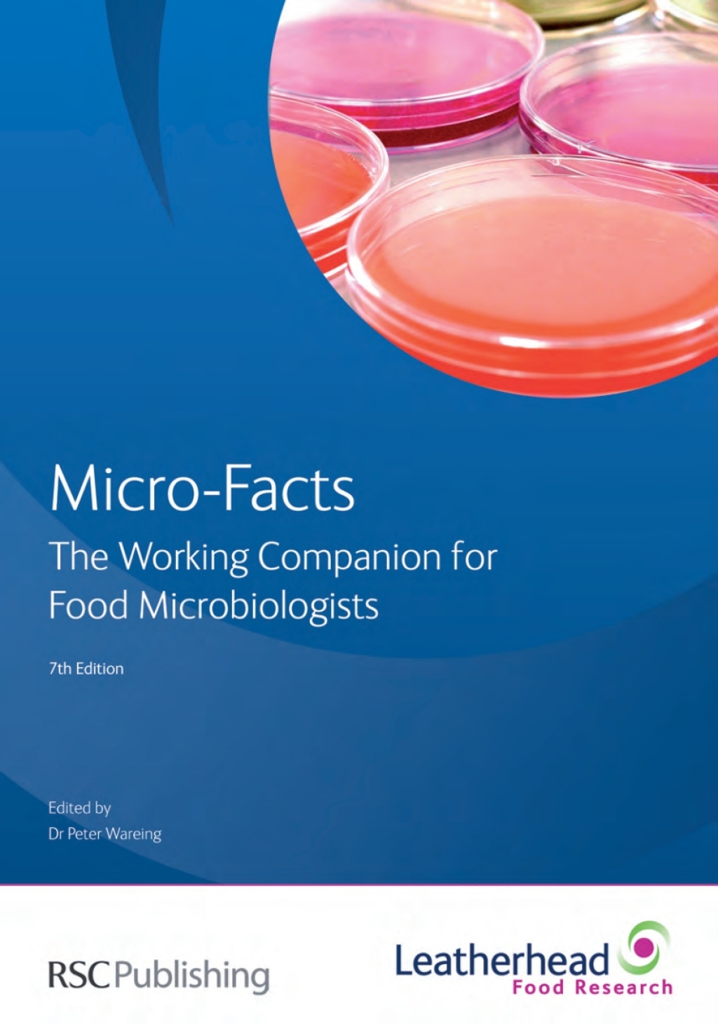 Micro-facts The Working Companion for Food Microbiologists 7th Edition â€“ PDF/EPUB Version Downloadable