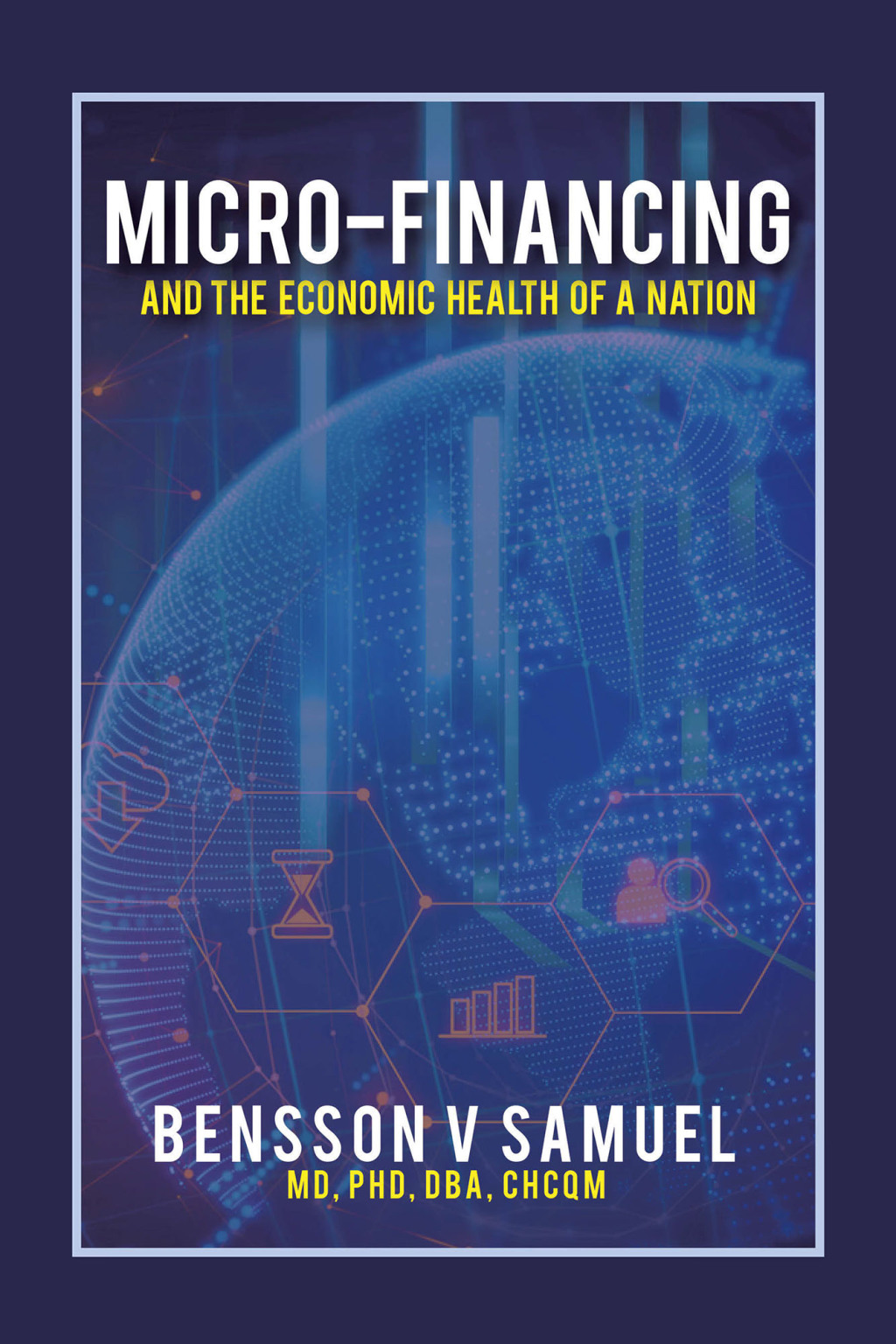 Micro-Financing and the Economic Health of a Nation - (PDF/EPUB Version)