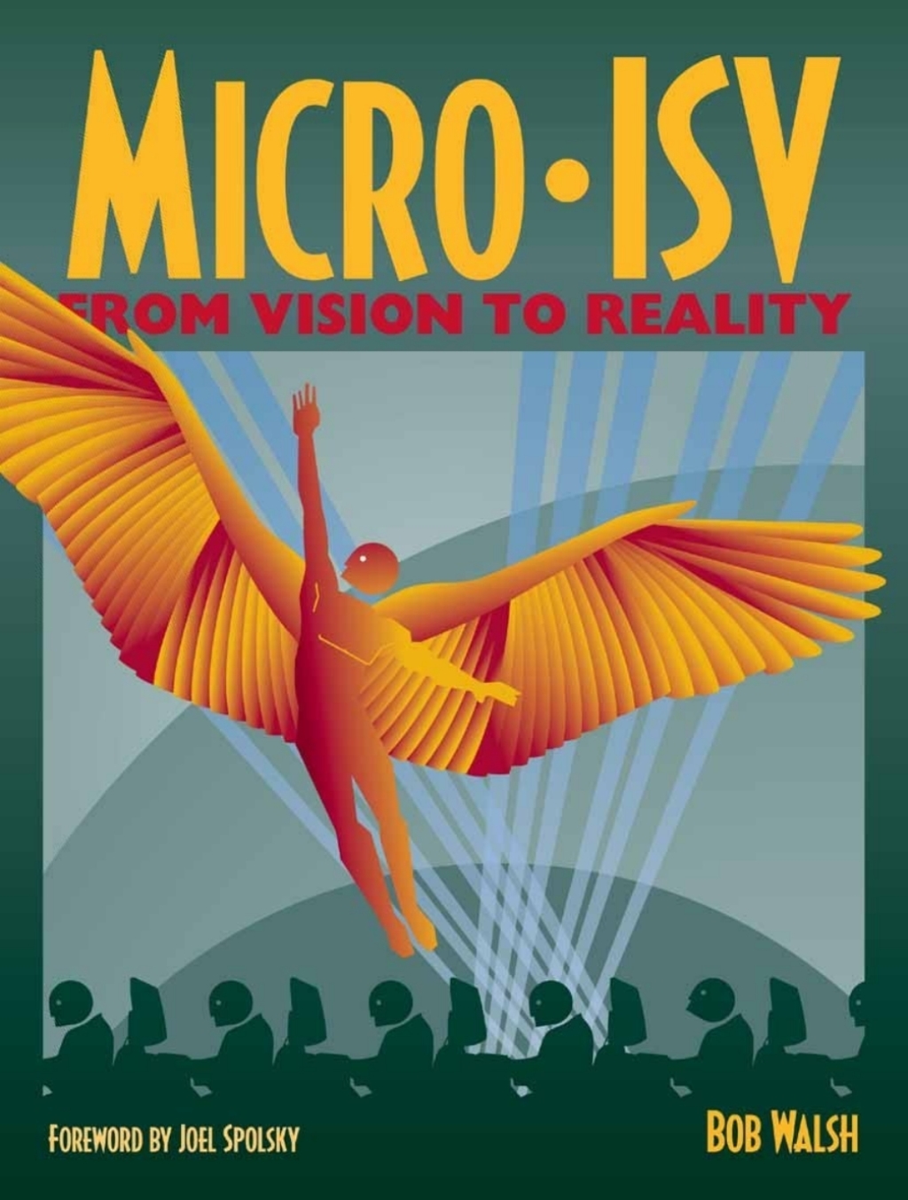 Micro-ISV From Vision to Reality  â€“ PDF/EPUB Version Downloadable