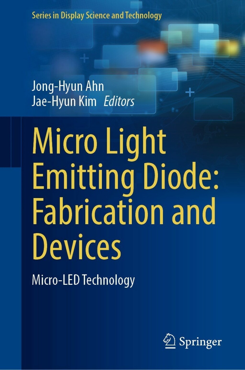 Micro Light Emitting Diode: Fabrication and Devices Micro-LED Technology  â€“ PDF/EPUB Version Downloadable