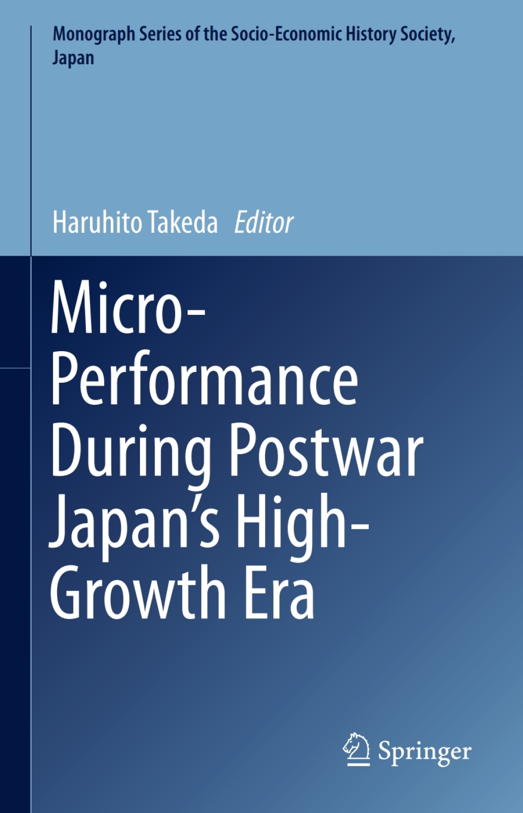 Micro-Performance During Postwar Japanâ€™s High-Growth Era  â€“ PDF/EPUB Version Downloadable