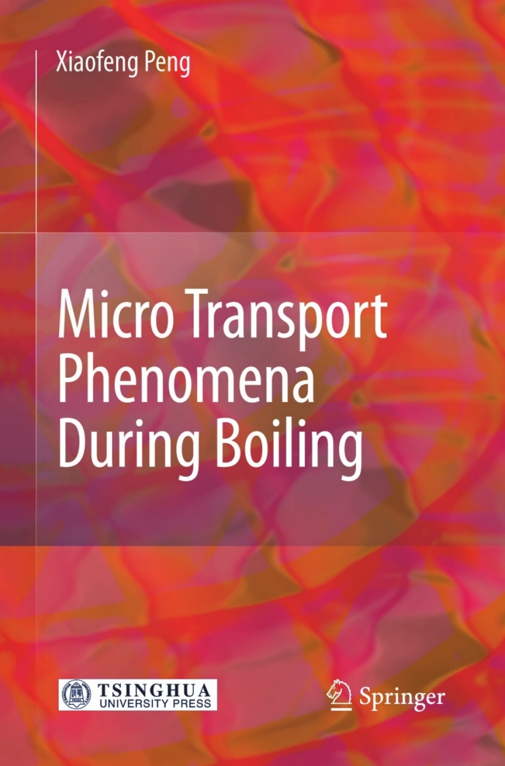 Micro Transport Phenomena During Boiling  â€“ PDF/EPUB Version Downloadable