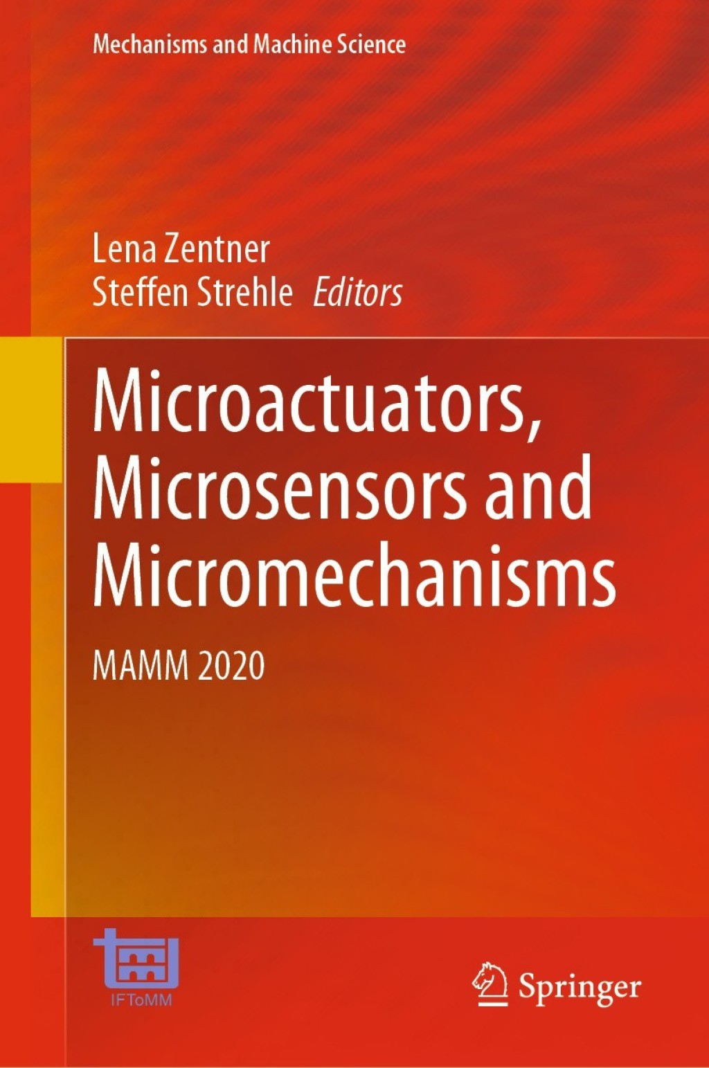 Microactuators, Microsensors and Micromechanisms MAMM 2020 1st Edition â€“ PDF/EPUB Version Downloadable