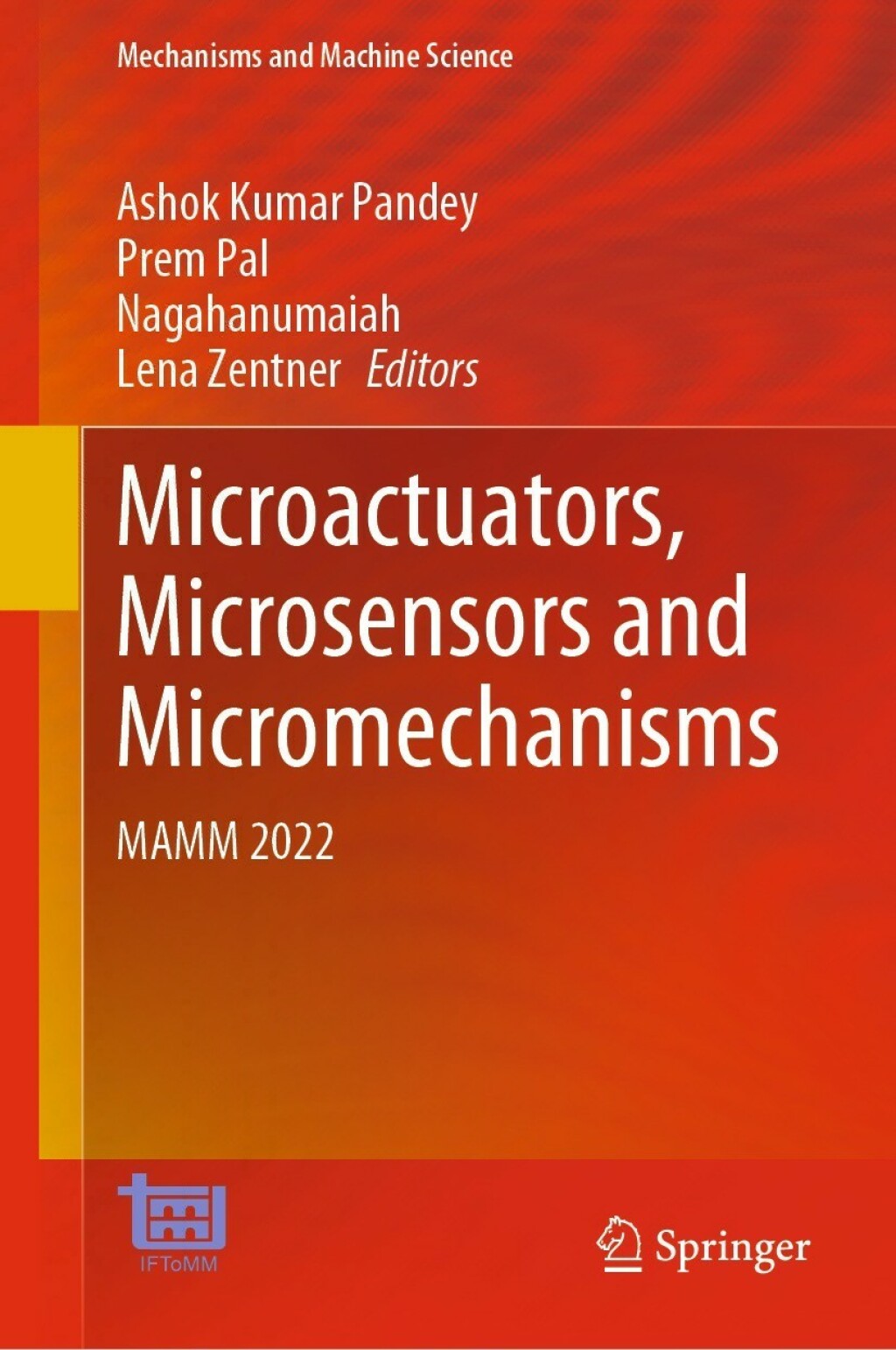 Microactuators, Microsensors and Micromechanisms MAMM 2022  â€“ PDF/EPUB Version Downloadable