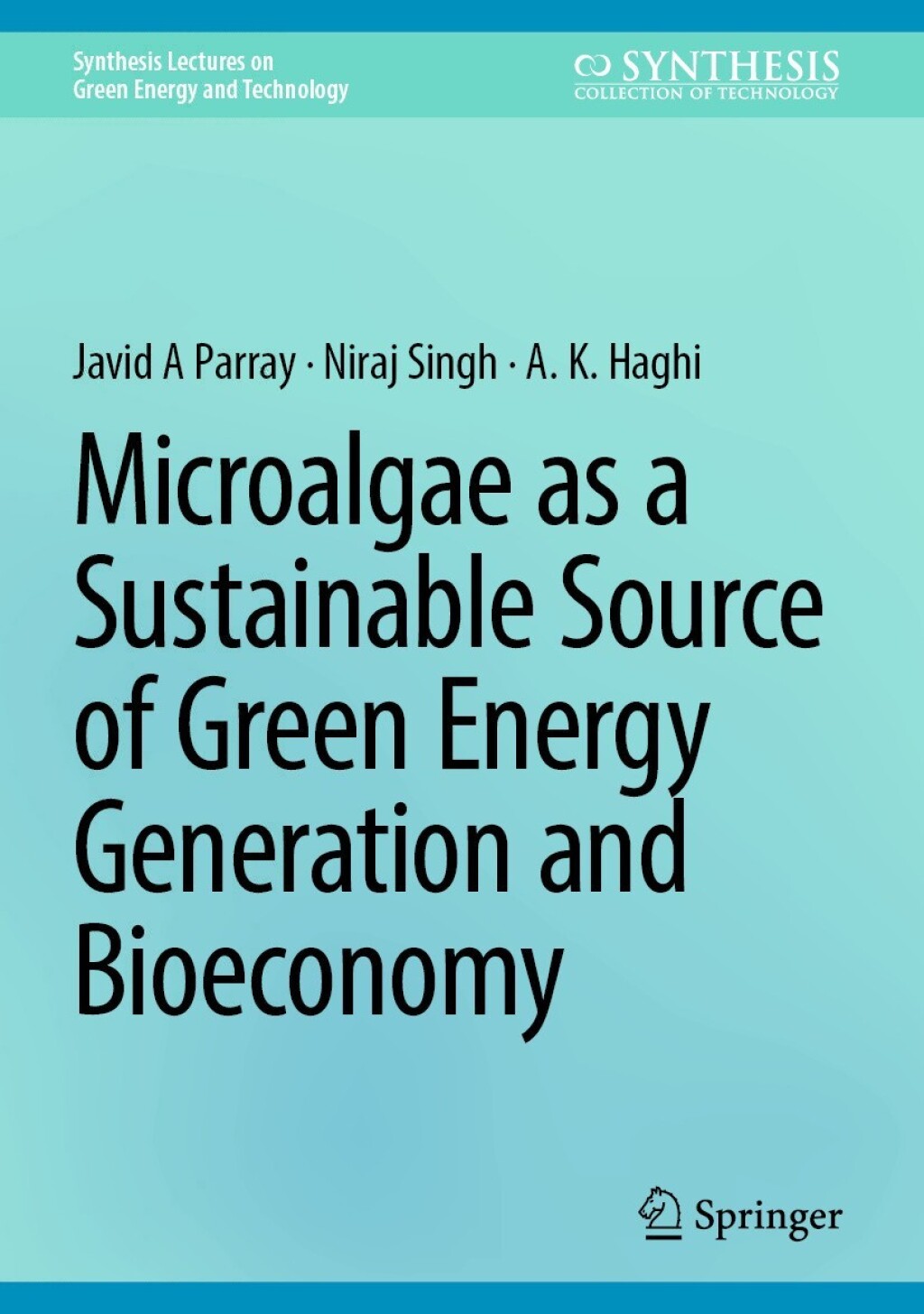 Microalgae as a Sustainable Source of Green Energy Generation and Bioeconomy  â€“ PDF/EPUB Version Downloadable