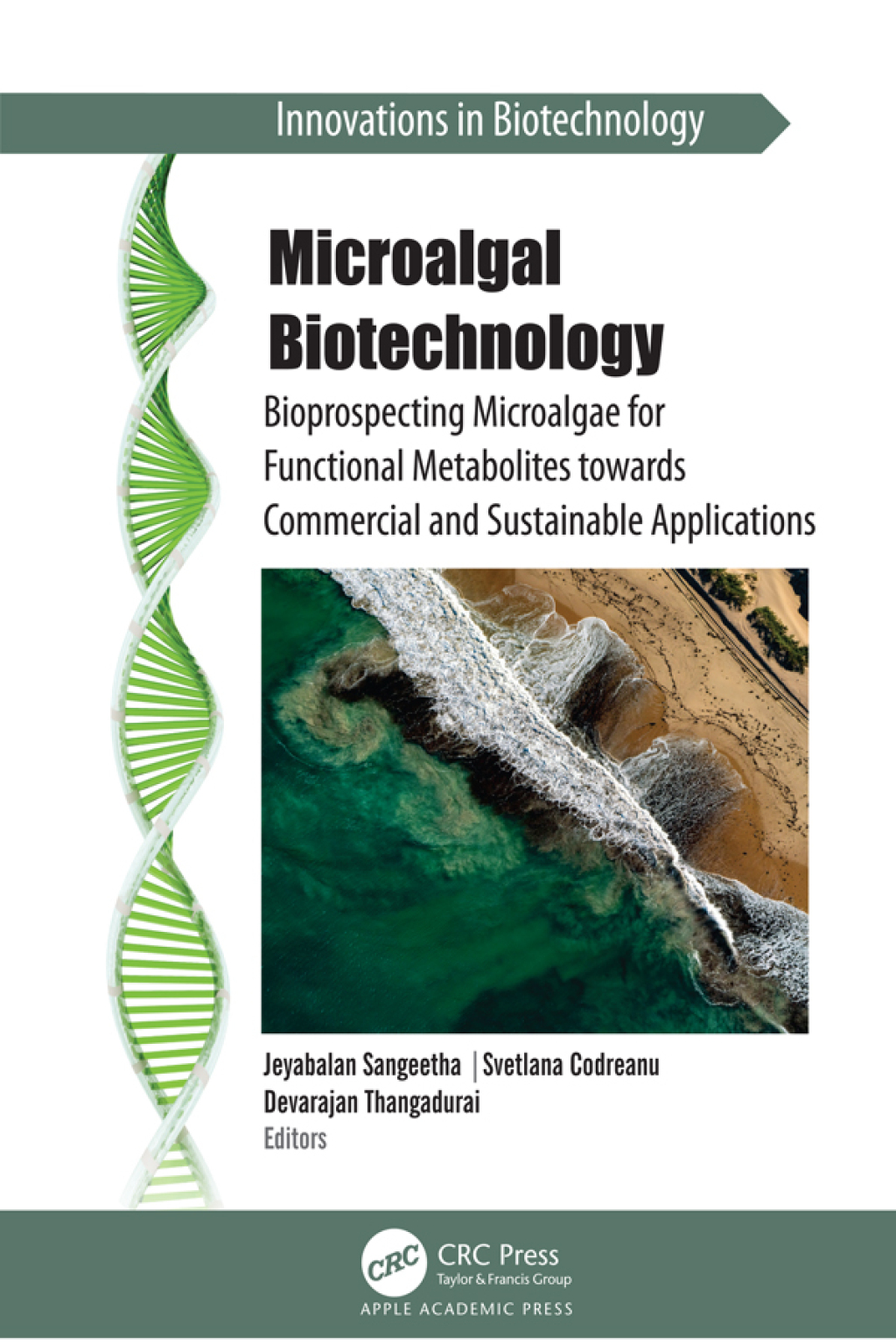 Microalgal Biotechnology Bioprospecting Microalgae for Functional Metabolites towards Commercial and Sustainable Applications 1st Edition â€“ PDF/EPUB Version Downloadable
