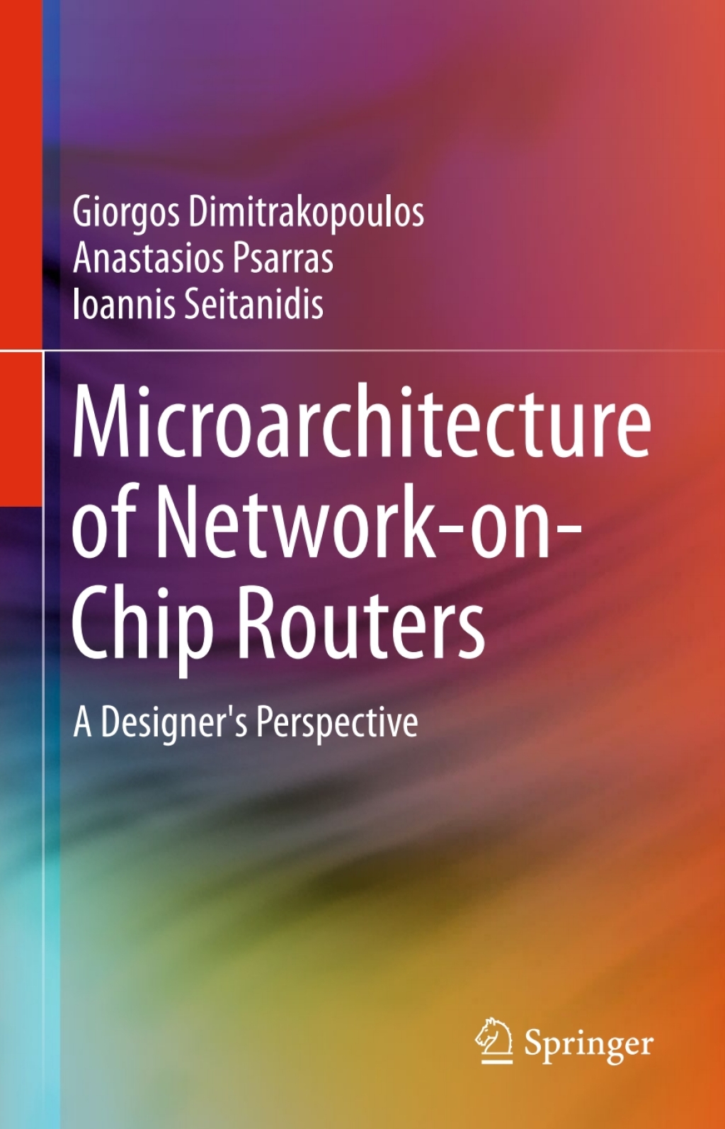Microarchitecture of Network-on-Chip Routers A Designer's Perspective  â€“ PDF/EPUB Version Downloadable