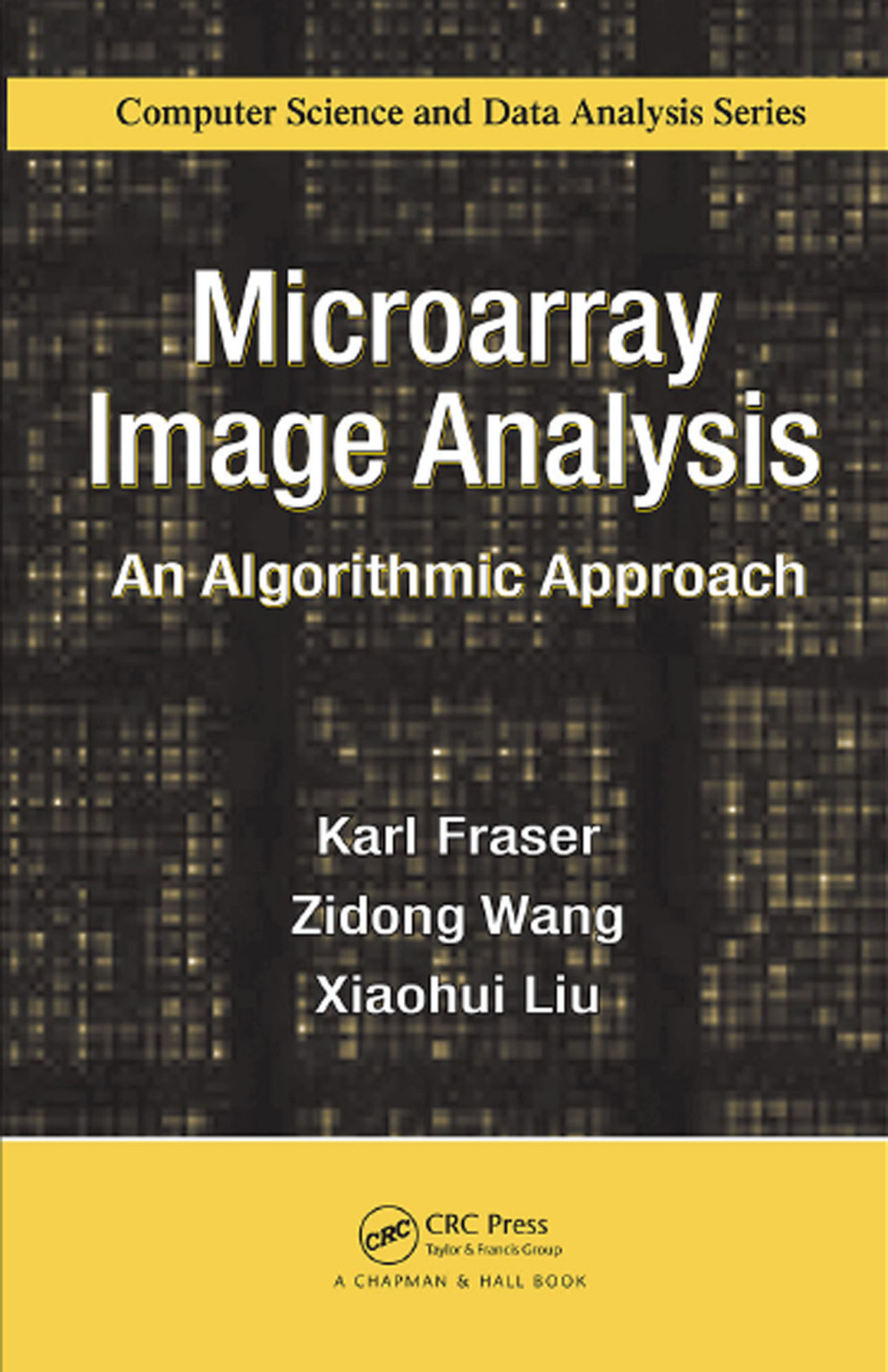 Microarray Image Analysis An Algorithmic Approach 1st Edition â€“ PDF/EPUB Version Downloadable