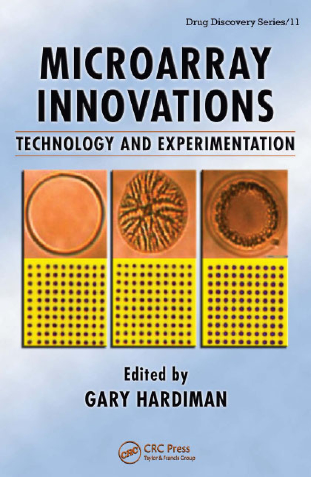 Microarray Innovations Technology and Experimentation 1st Edition â€“ PDF/EPUB Version Downloadable