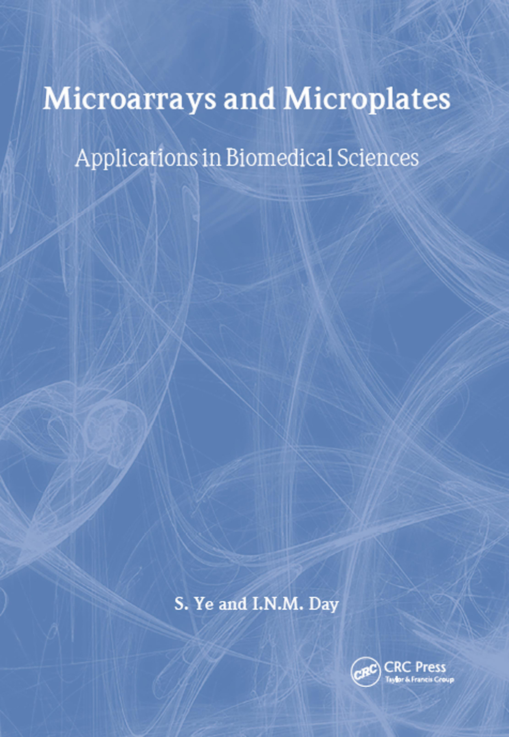 Microarrays and Microplates Applications in Biomedical Sciences 1st Edition â€“ PDF/EPUB Version Downloadable
