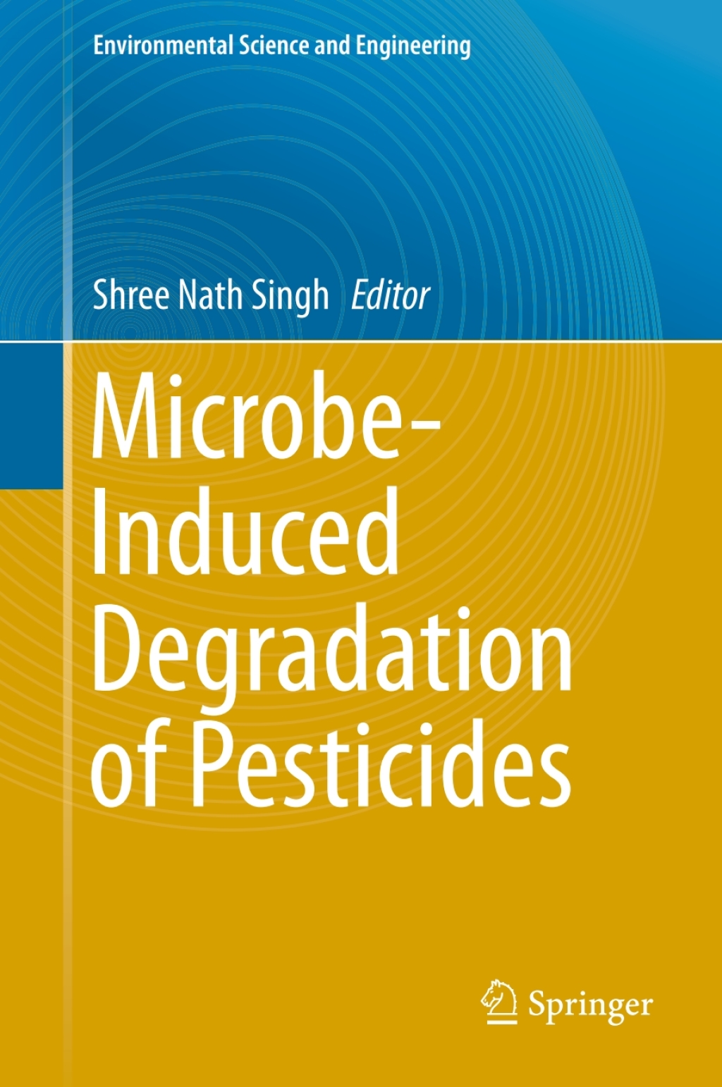 Microbe-Induced Degradation of Pesticides  â€“ PDF/EPUB Version Downloadable
