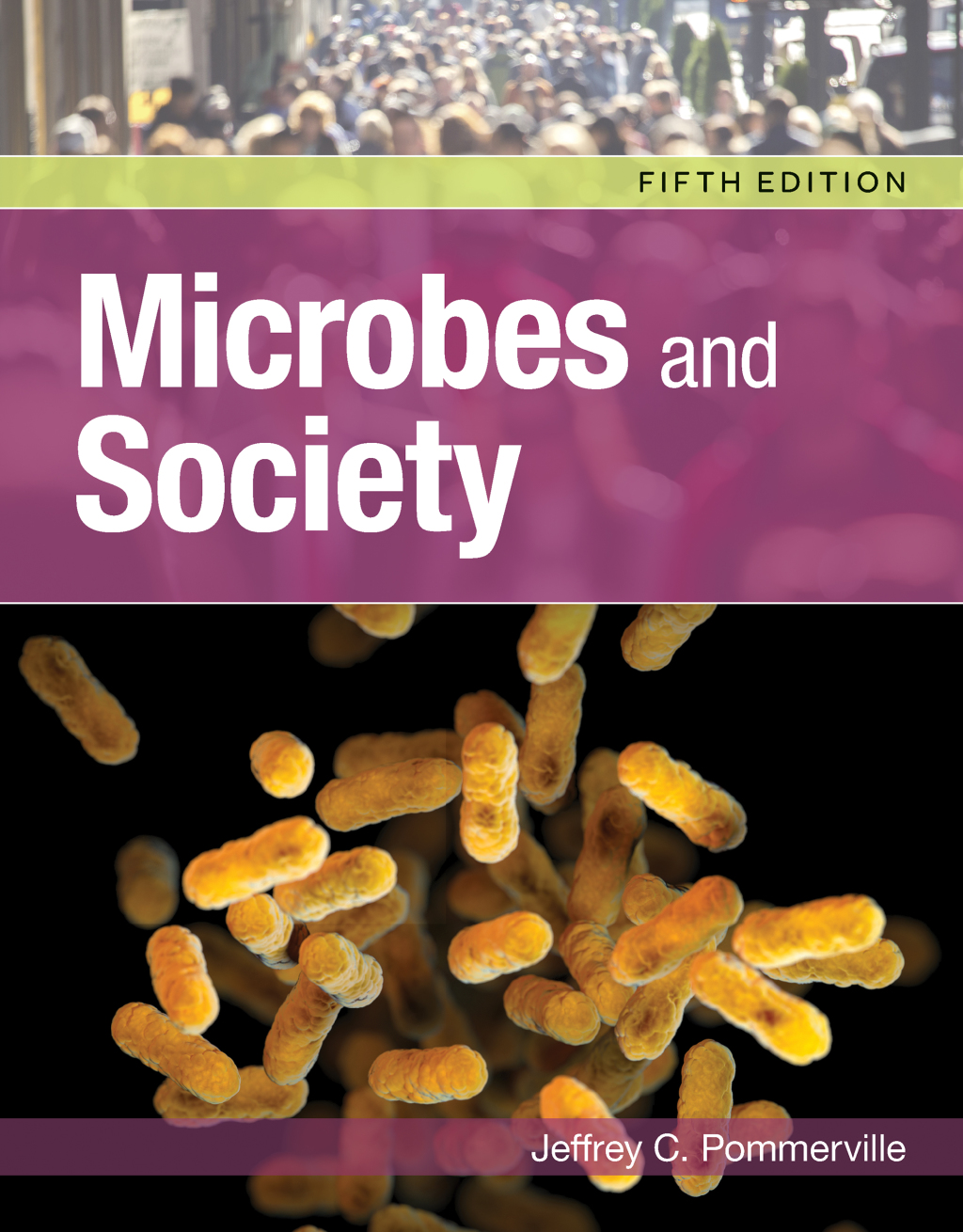 Microbes and Society 5th Edition â€“ PDF/EPUB Version Downloadable