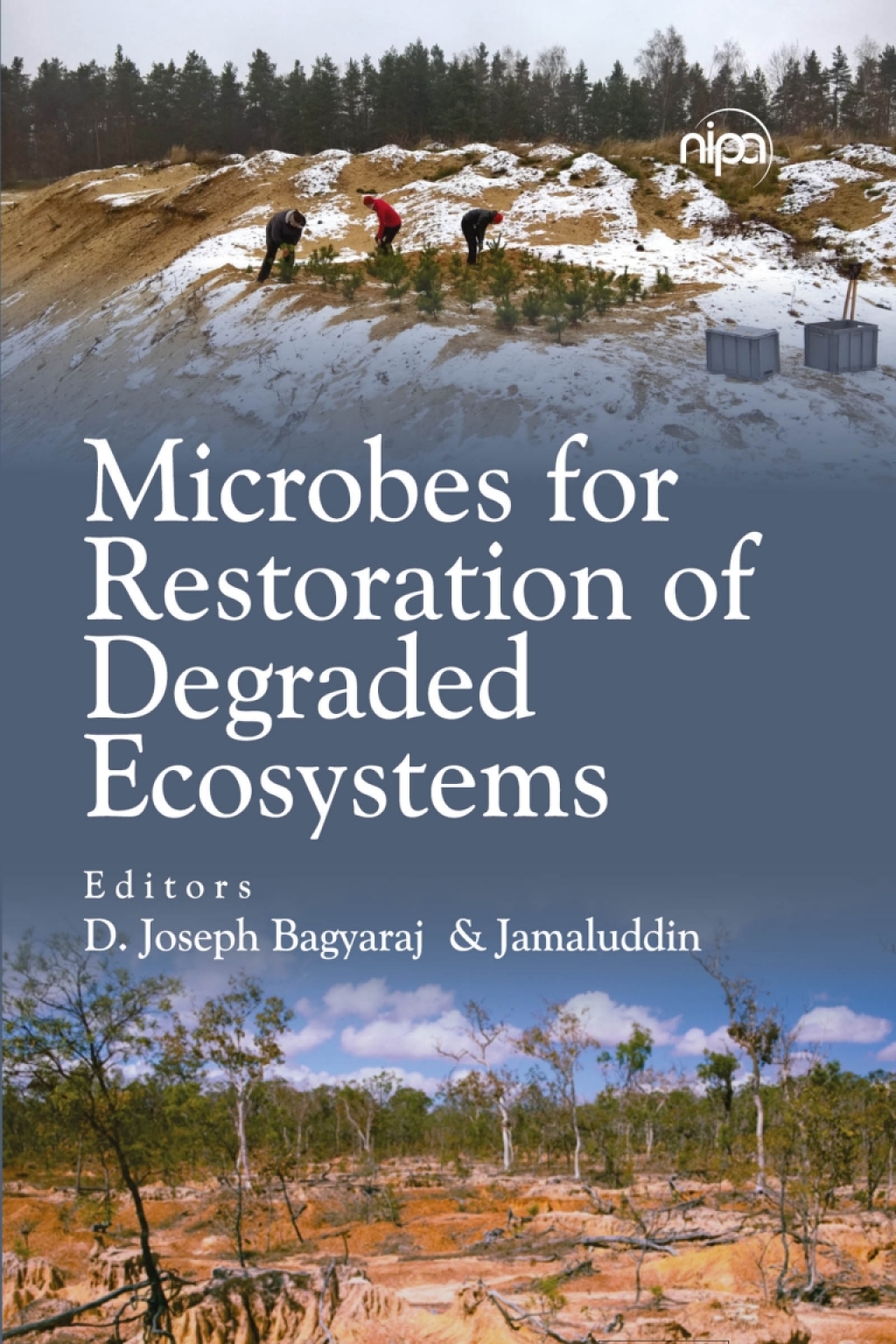Microbes for Restoration of Degraded Ecosystems 1st Edition â€“ PDF/EPUB Version Downloadable