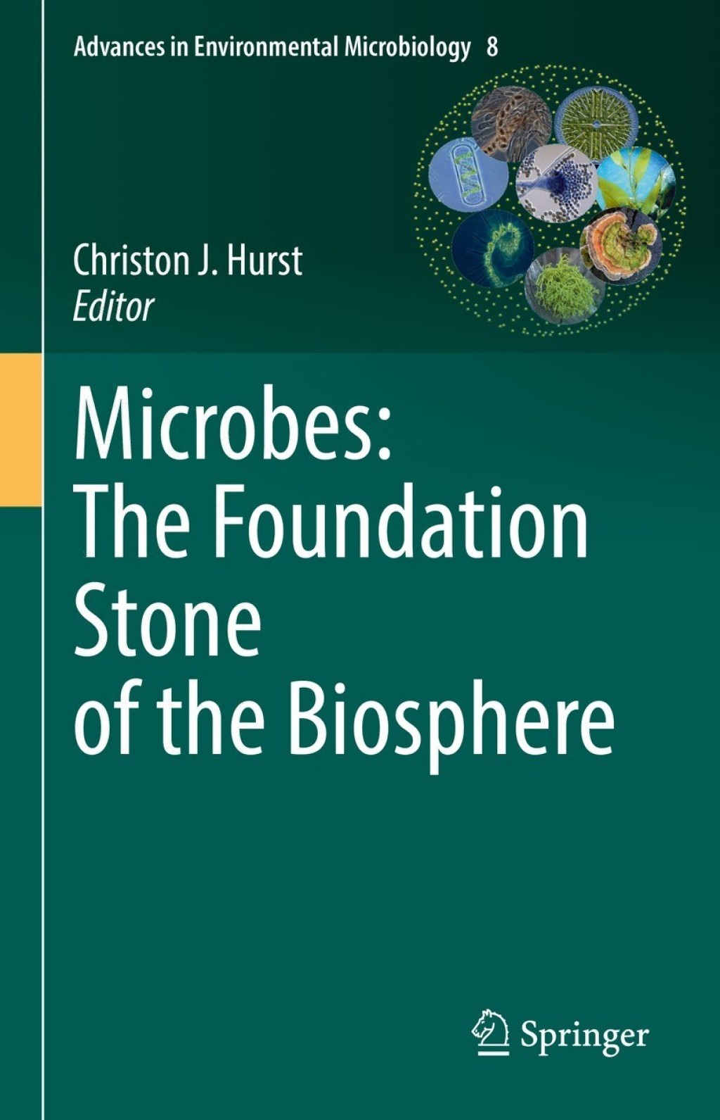 Microbes: The Foundation Stone of the Biosphere  â€“ PDF/EPUB Version Downloadable