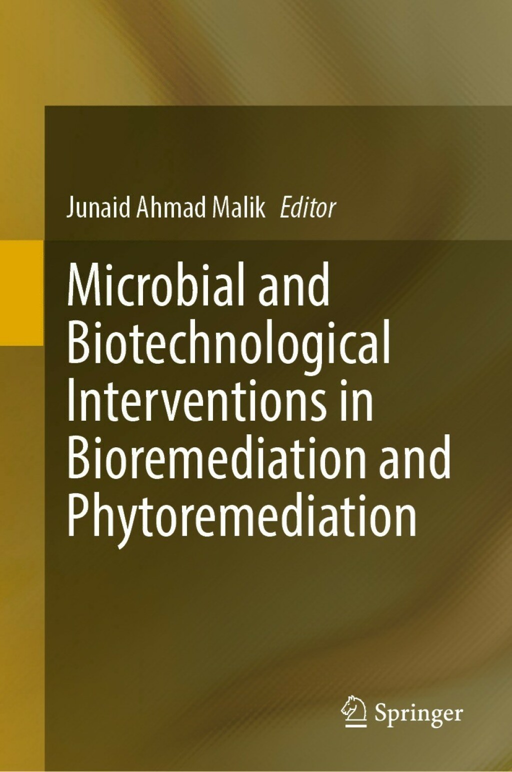 Microbial and Biotechnological Interventions in Bioremediation and Phytoremediation  â€“ PDF/EPUB Version Downloadable