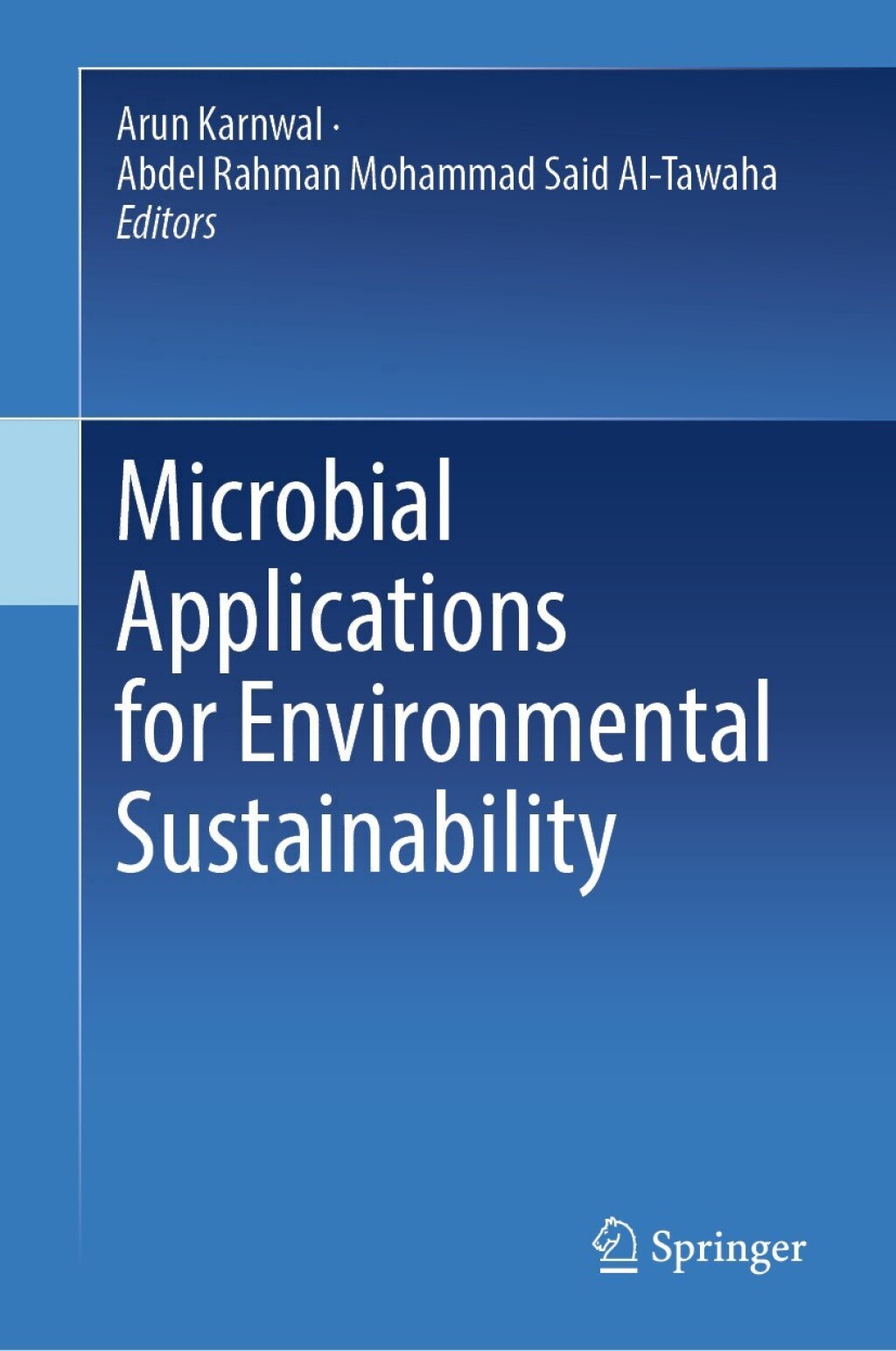 Microbial Applications for Environmental Sustainability  â€“ PDF/EPUB Version Downloadable