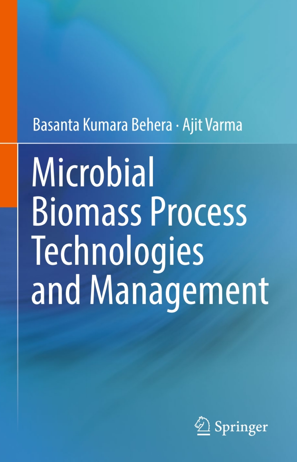 Microbial Biomass Process Technologies and Management  â€“ PDF/EPUB Version Downloadable