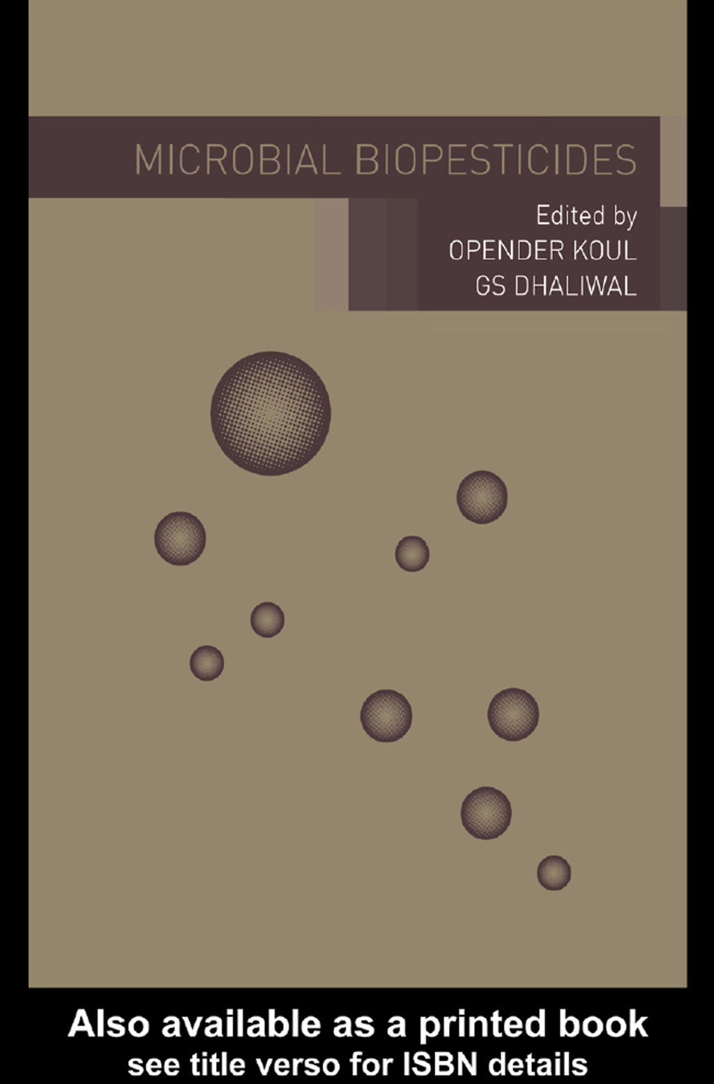 Microbial Biopesticides 1st Edition â€“ PDF/EPUB Version Downloadable