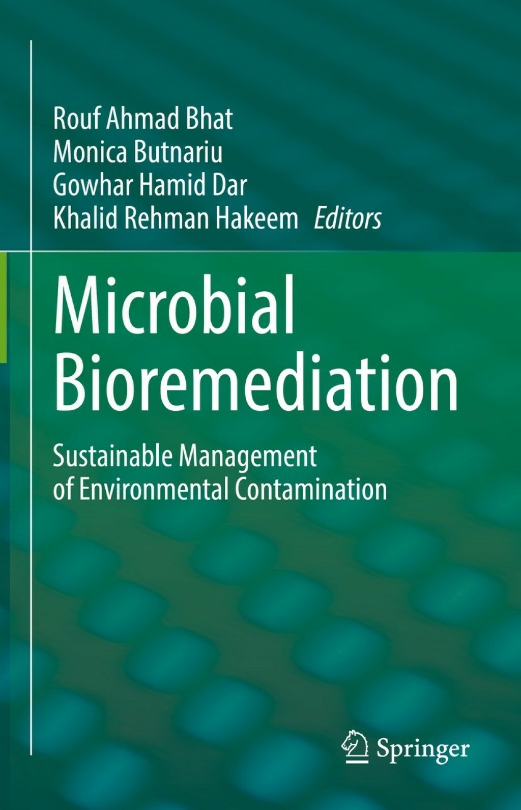 Microbial Bioremediation Sustainable Management of Environmental Contamination  â€“ PDF/EPUB Version Downloadable