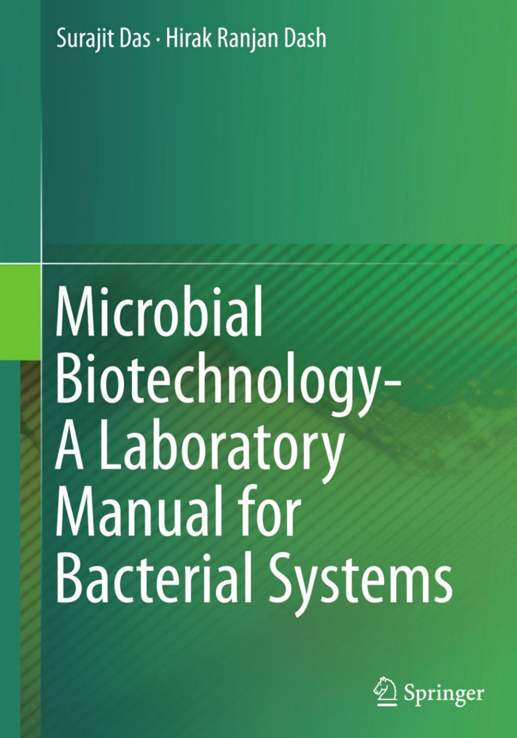 Microbial Biotechnology- A Laboratory Manual for Bacterial Systems  â€“ PDF/EPUB Version Downloadable