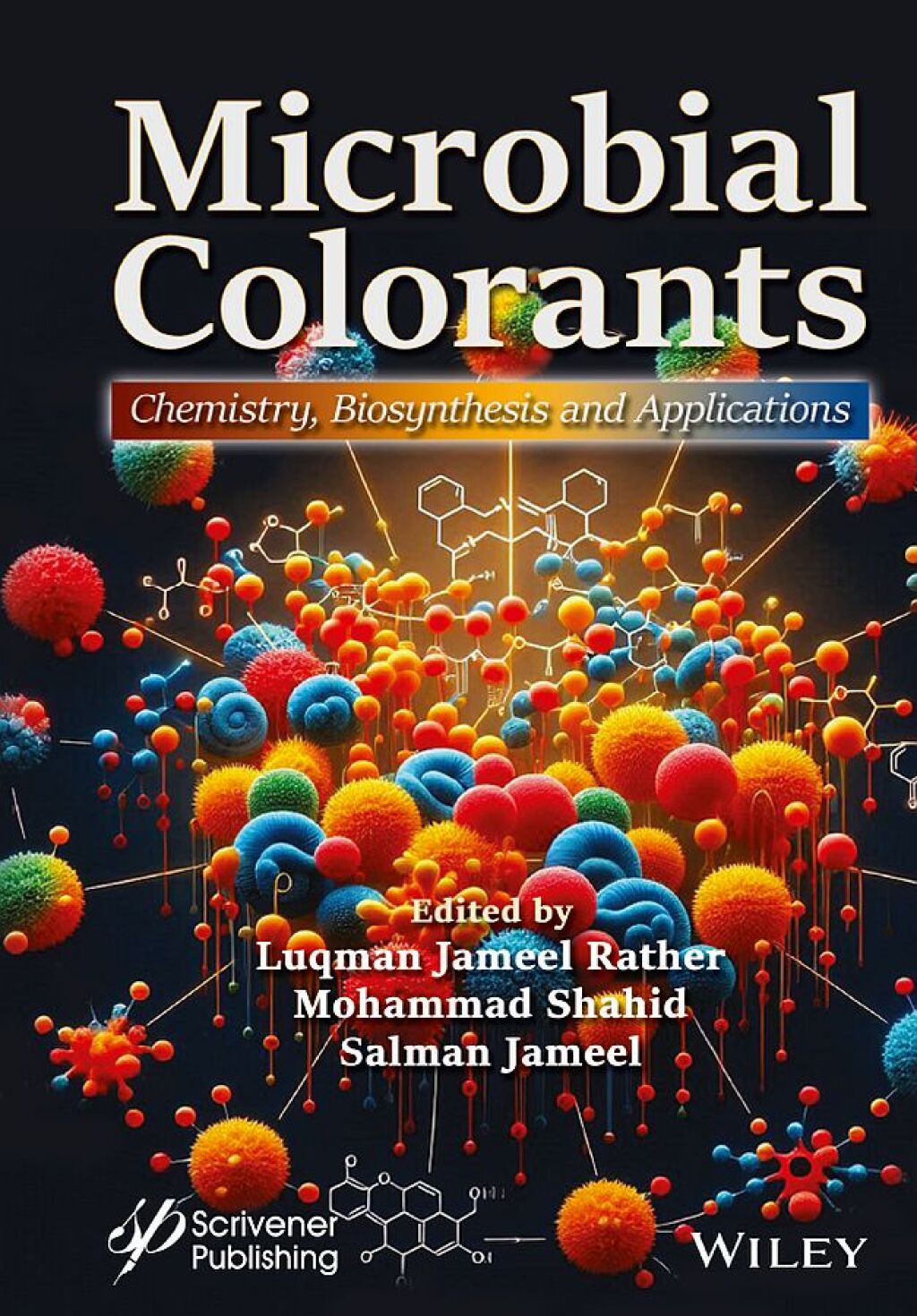 Microbial Colorants Chemistry, Biosynthesis and Applications 1st Edition â€“ PDF/EPUB Version Downloadable