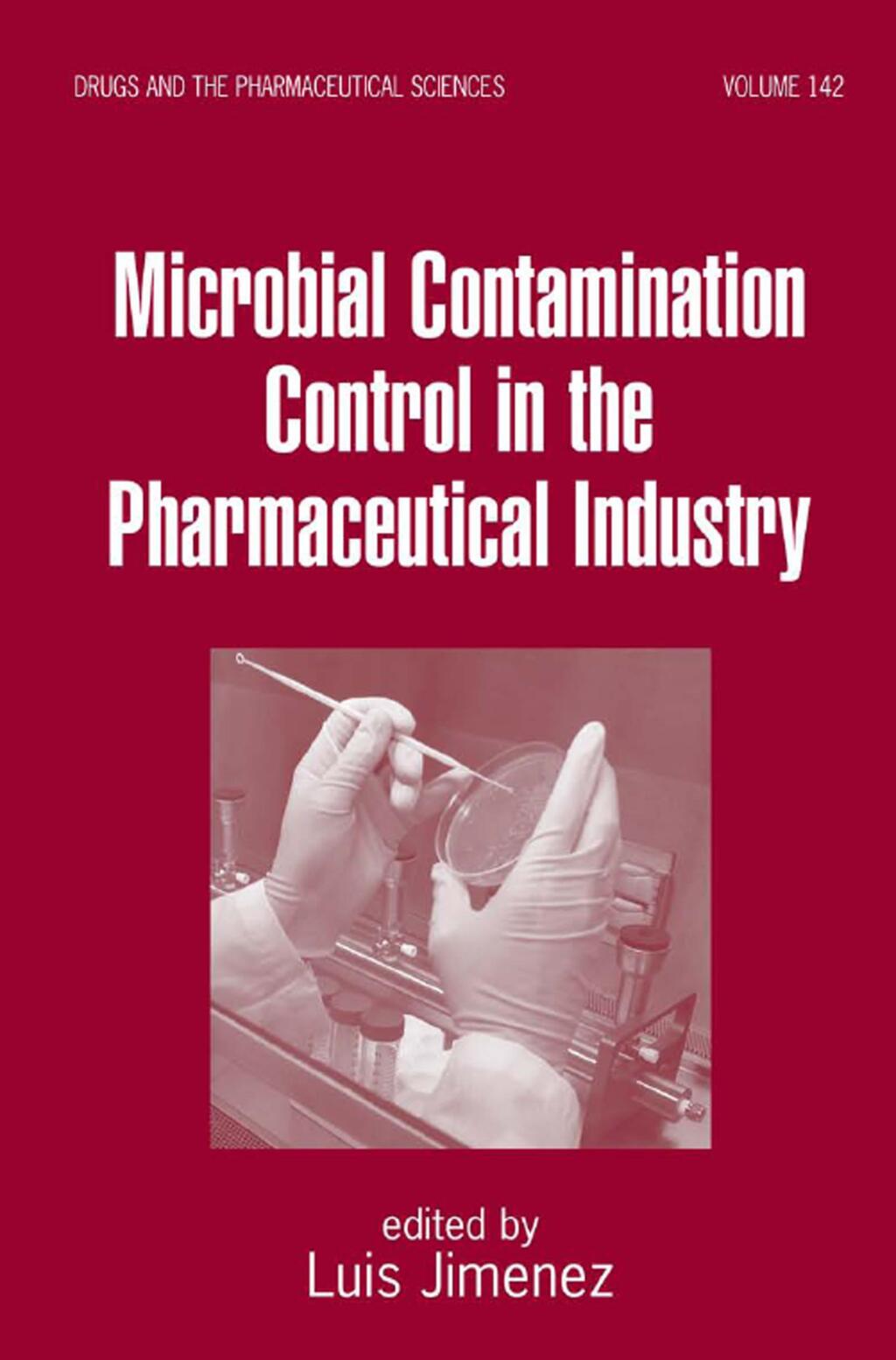 Microbial Contamination Control in the Pharmaceutical Industry 1st Edition â€“ PDF/EPUB Version Downloadable