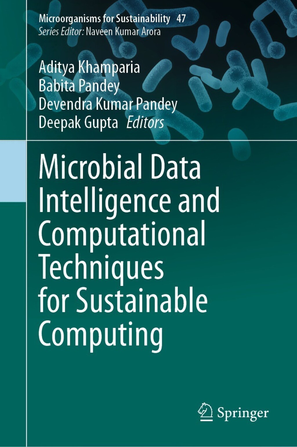 Microbial Data Intelligence and Computational Techniques for Sustainable Computing  â€“ PDF/EPUB Version Downloadable