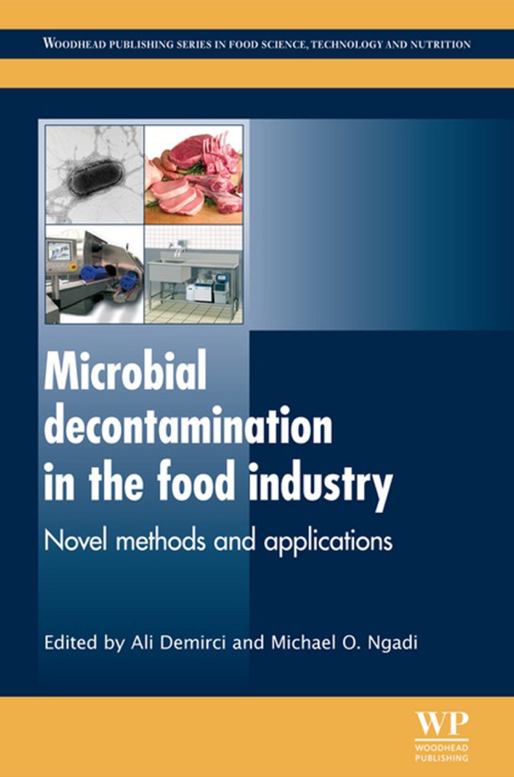 Microbial Decontamination in the Food Industry: Novel Methods And Applications  â€“ PDF/EPUB Version Downloadable