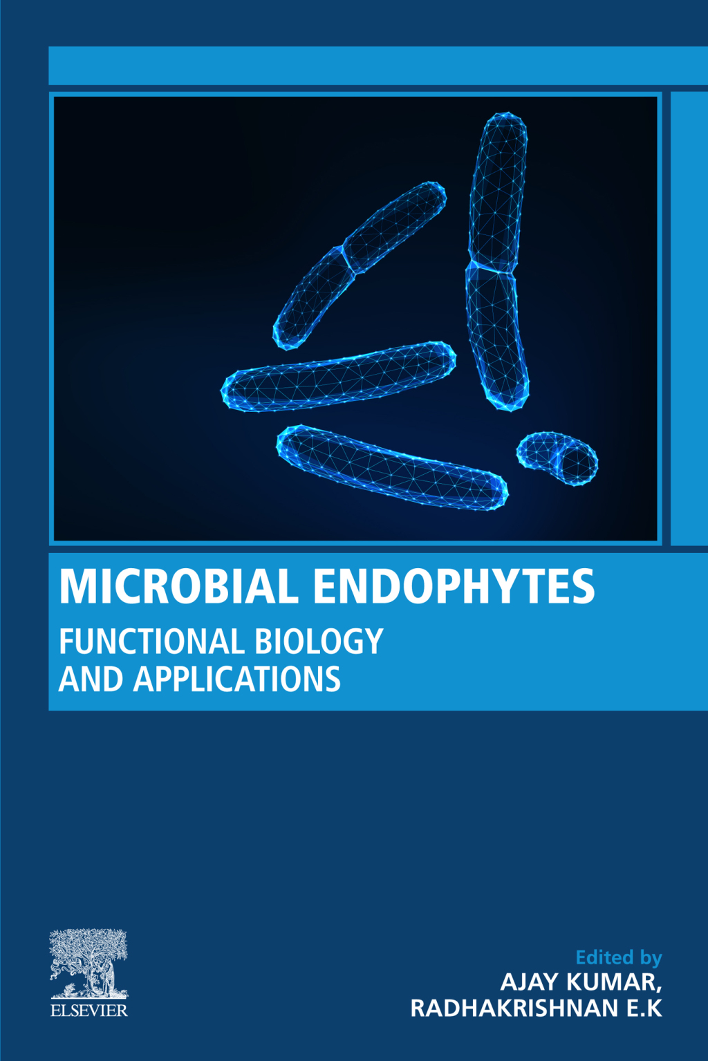 Microbial Endophytes Functional Biology and Applications 1st Edition â€“ PDF/EPUB Version Downloadable
