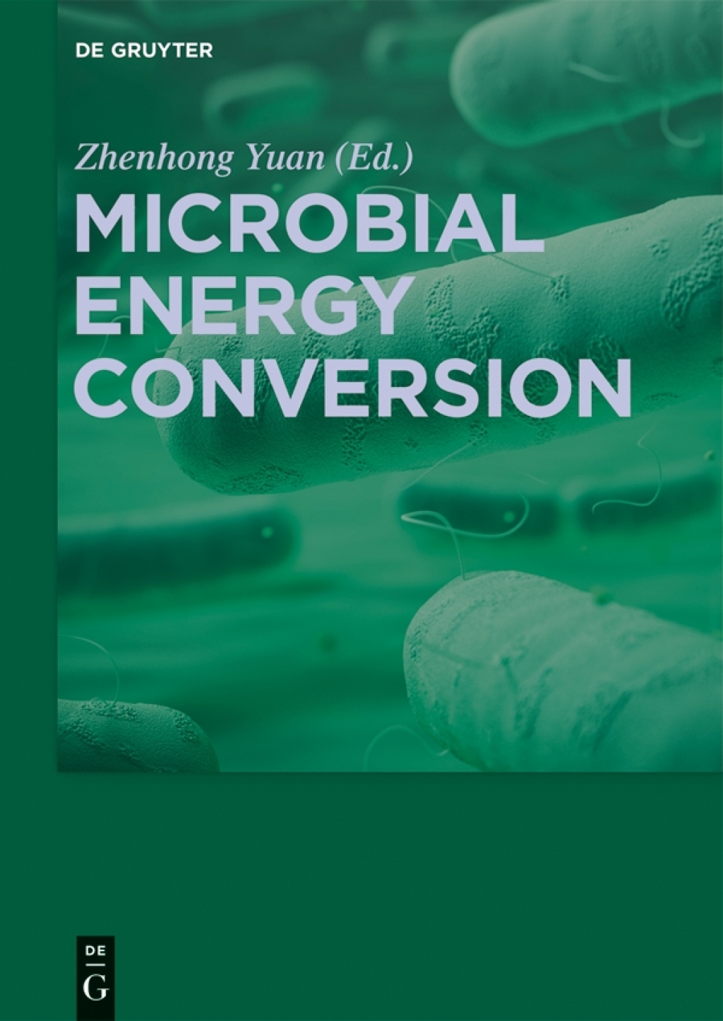 Microbial Energy Conversion 1st Edition â€“ PDF/EPUB Version Downloadable